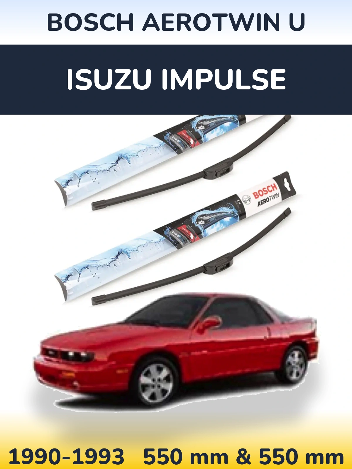 Ștergătoare BOSCH AeroTwin U pentru Isuzu Impulse