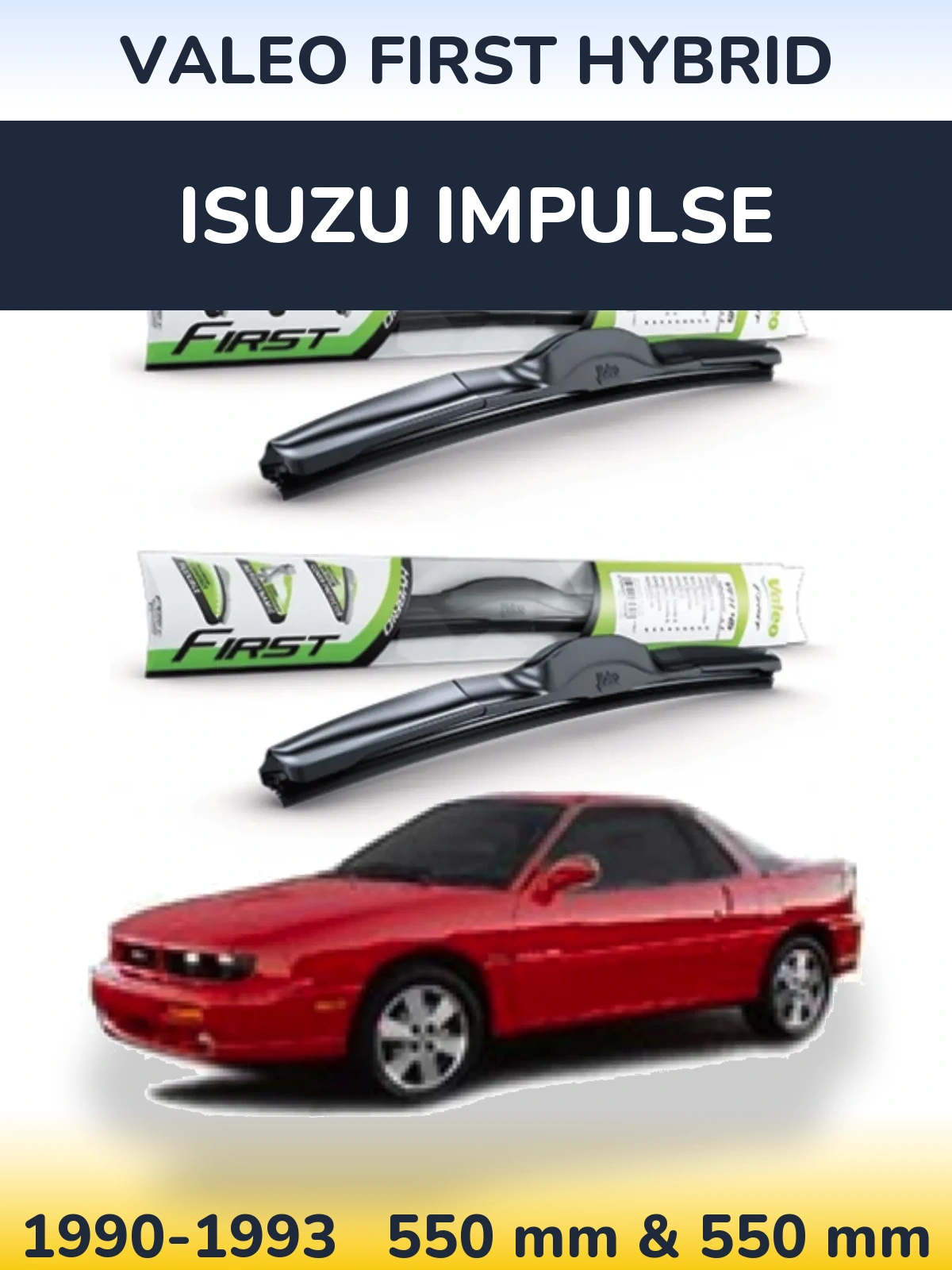 Ștergătoare Valeo First Hybrid pentru Isuzu Impulse