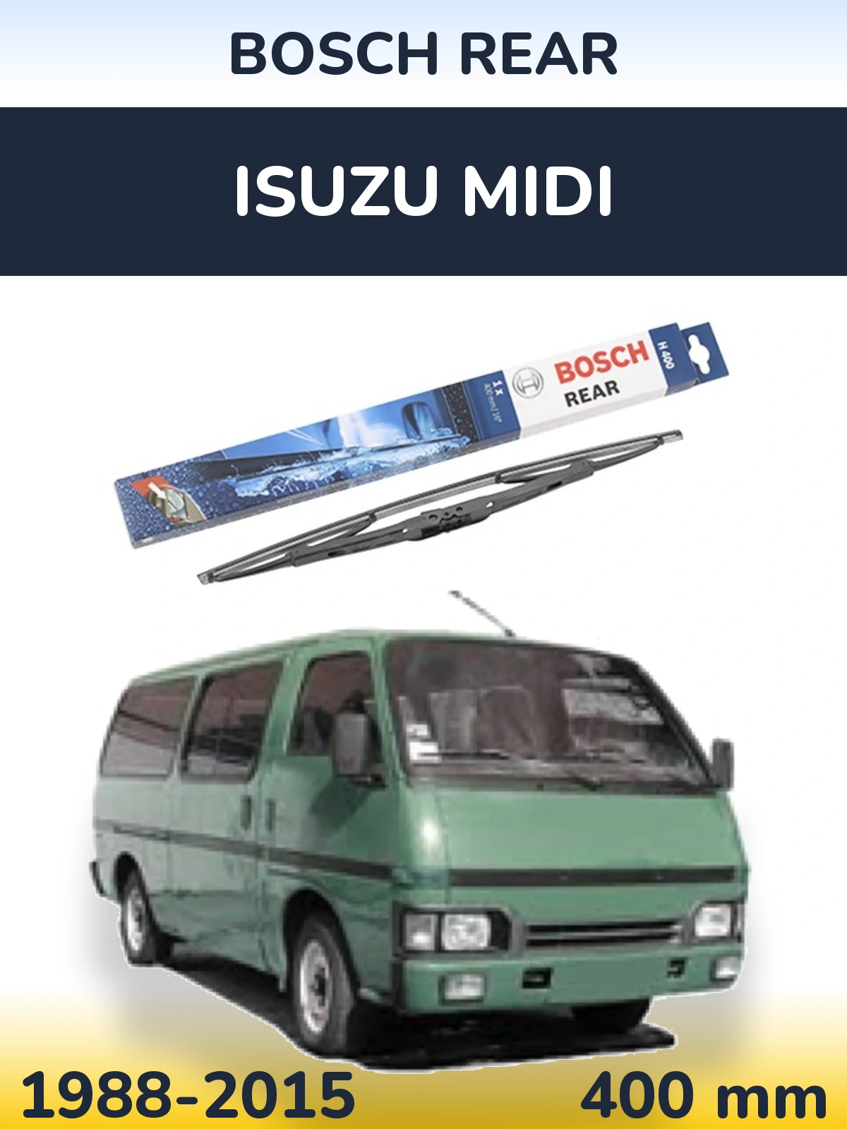 Ștergătoare BOSCH Rear pentru Isuzu Midi