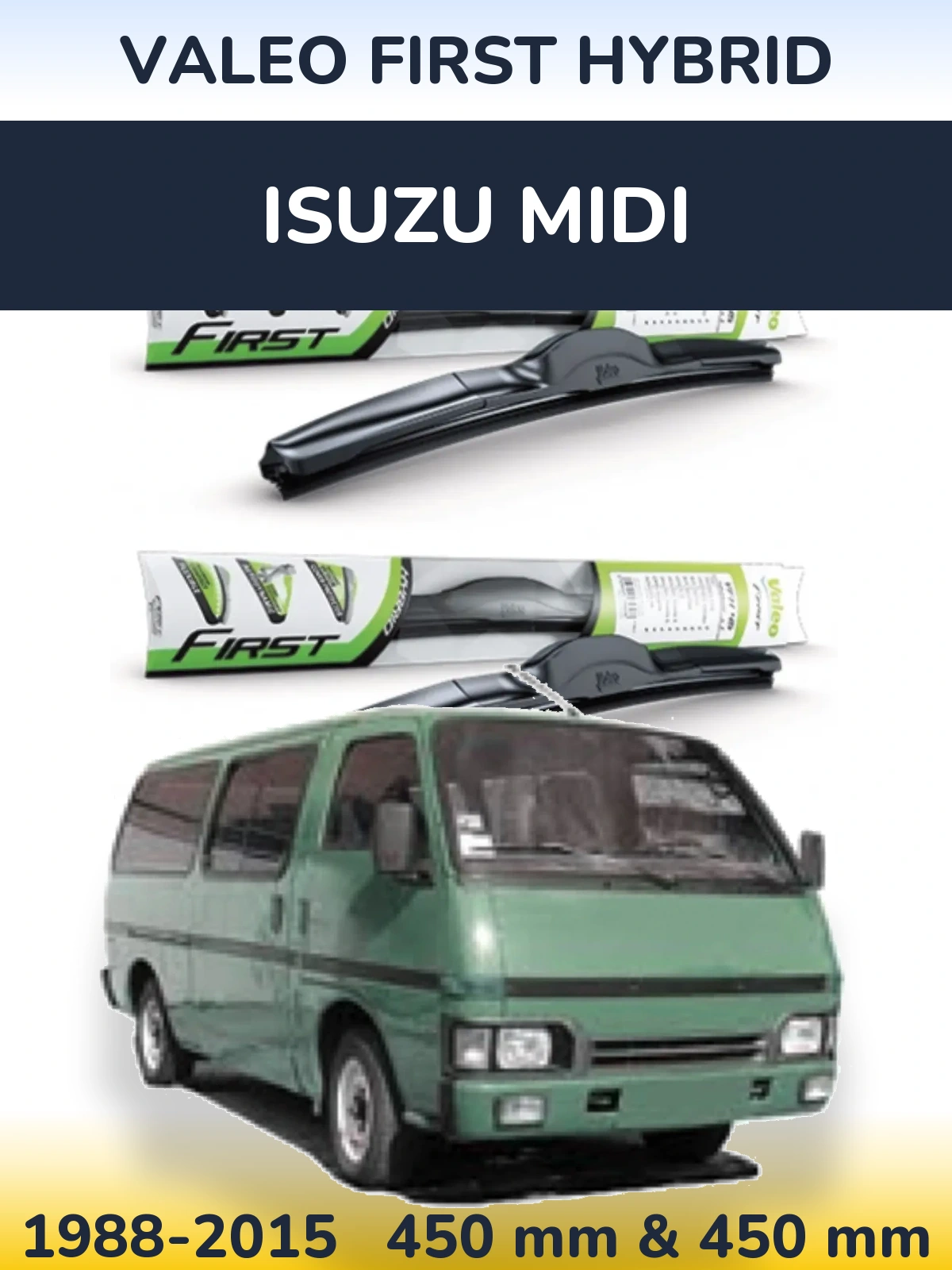 Ștergătoare Valeo First Hybrid pentru Isuzu Midi