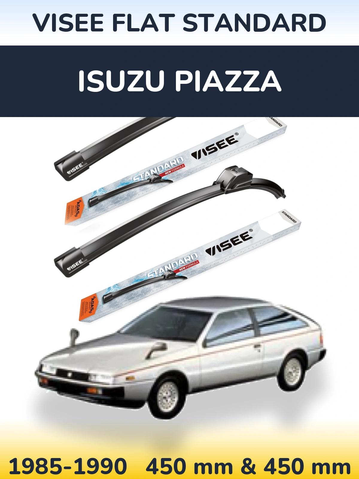 Ștergătoare VISEE FLAT STANDARD pentru Isuzu Piazza
