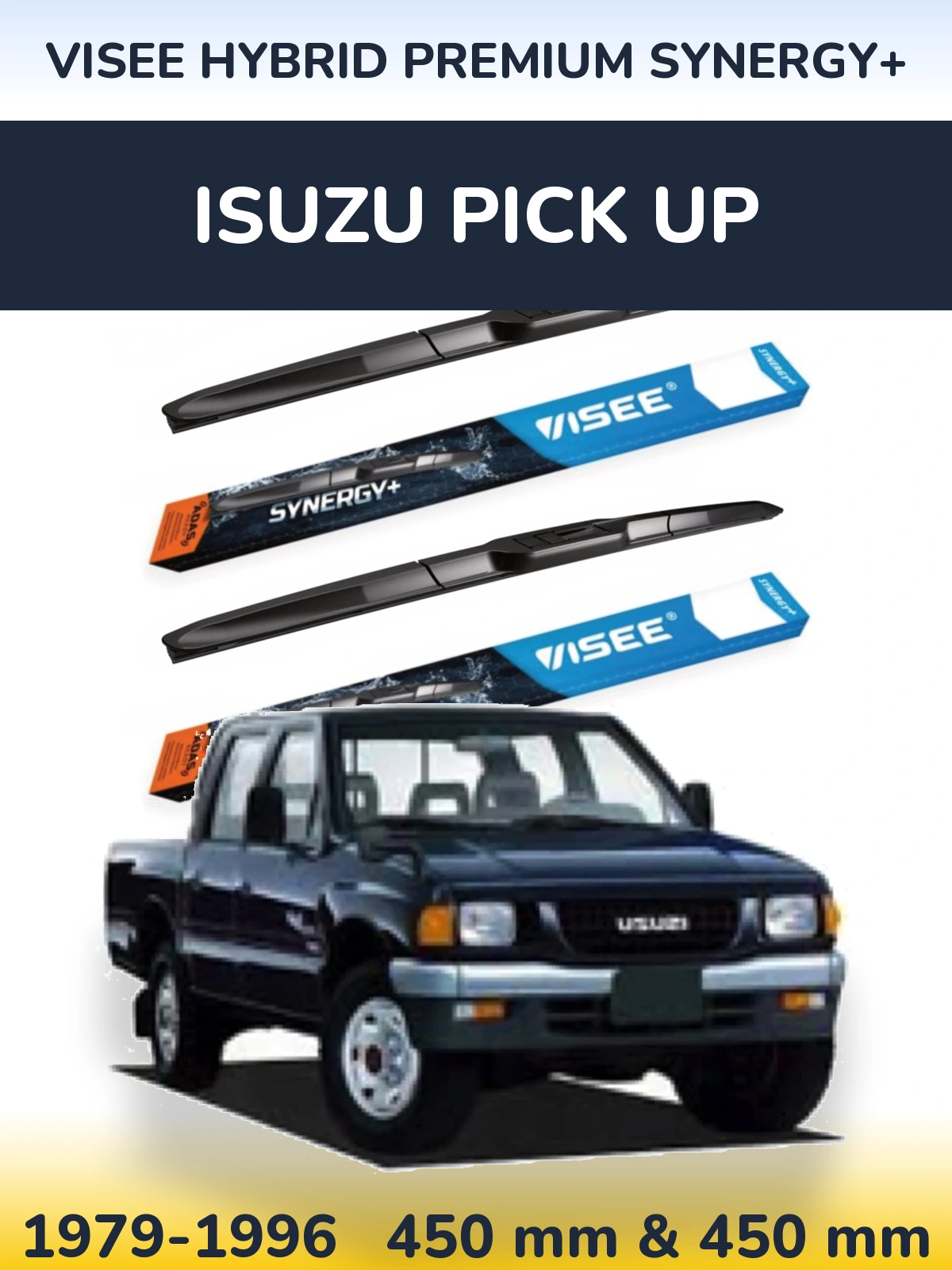 Ștergătoare VISEE HYBRID PREMIUM SYNERGY+ pentru Isuzu Pick Up