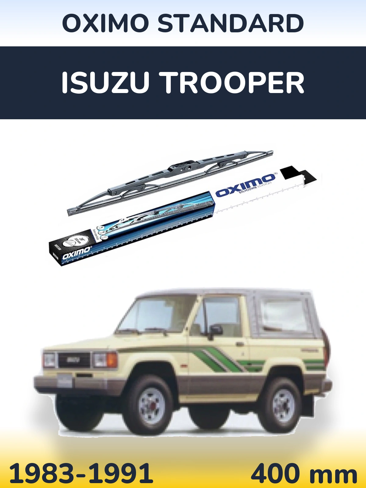 Ștergătoare Oximo Standard pentru Isuzu Trooper