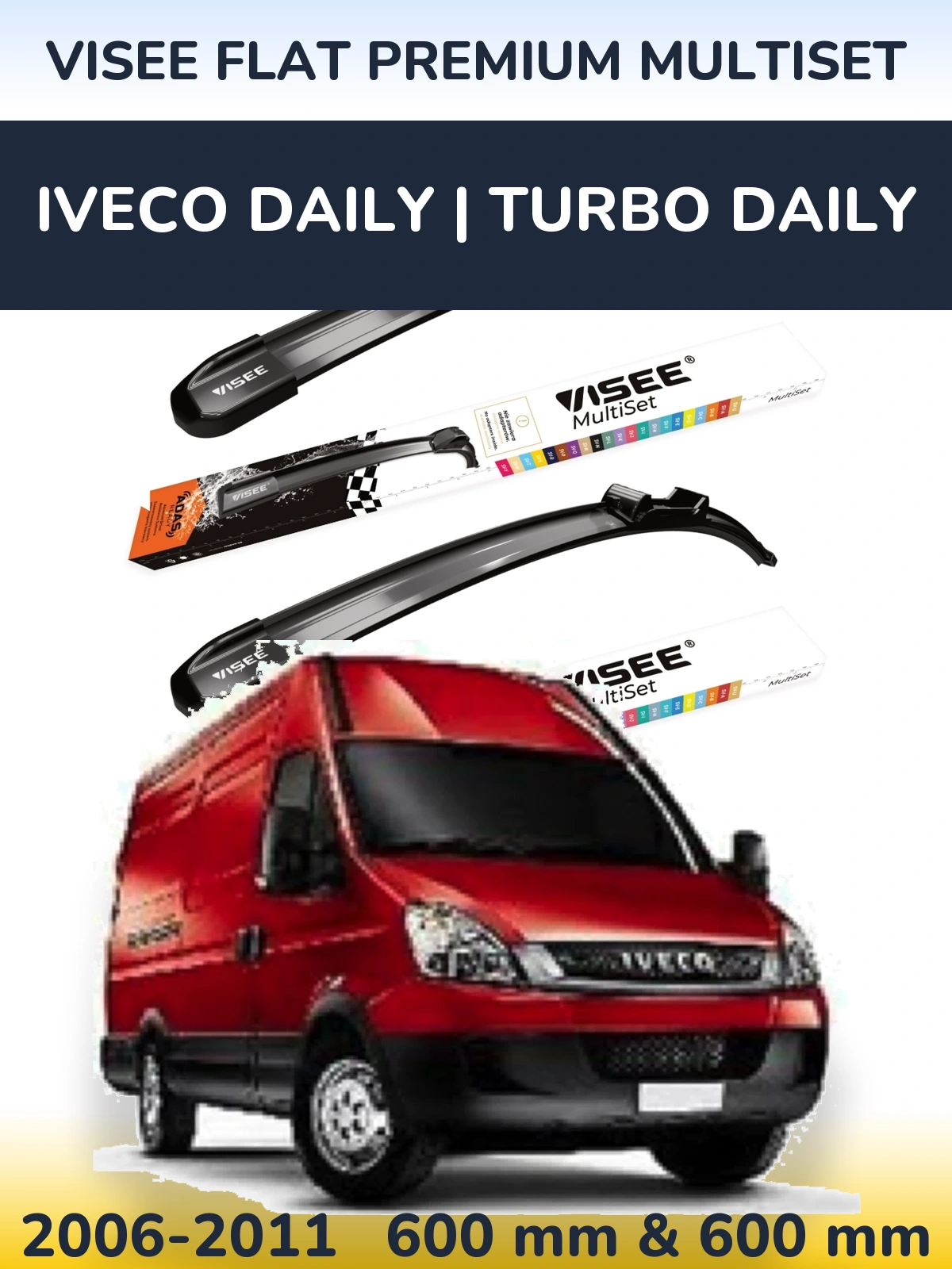 Ștergătoare VISEE FLAT PREMIUM MultiSet pentru Iveco Daily | Turbo Daily