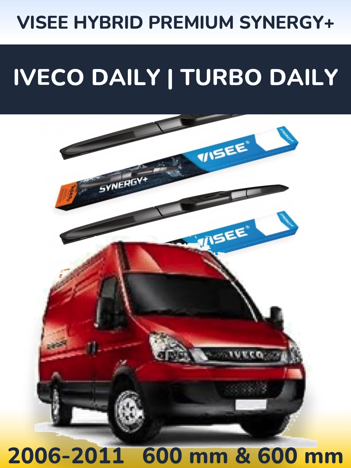 Ștergătoare VISEE HYBRID PREMIUM SYNERGY+ pentru Iveco Daily | Turbo Daily