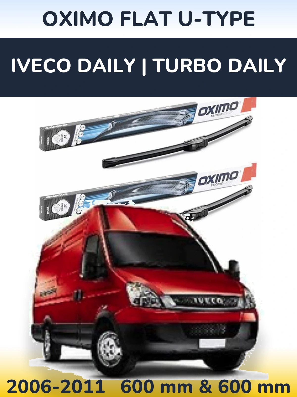 Ștergătoare Oximo Flat U-type pentru Iveco Daily | Turbo Daily