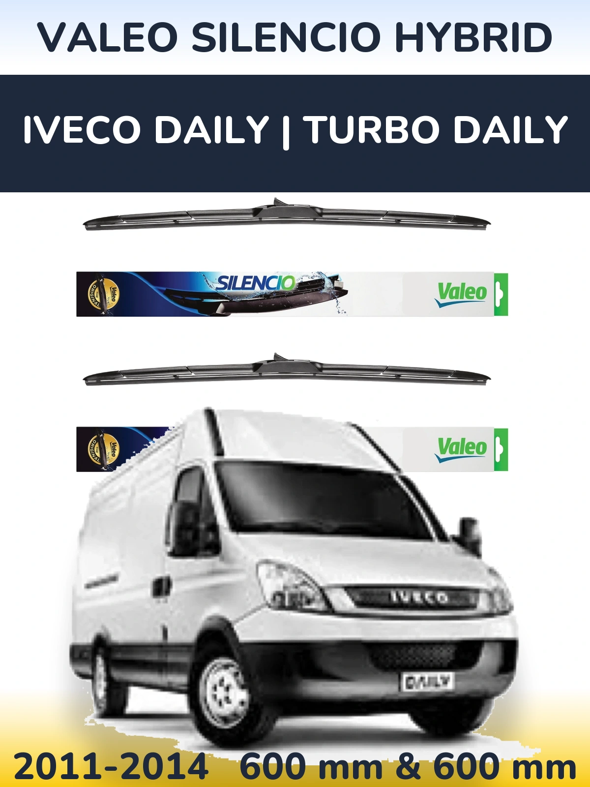 Ștergătoare Valeo Silencio Hybrid pentru Iveco Daily | Turbo Daily
