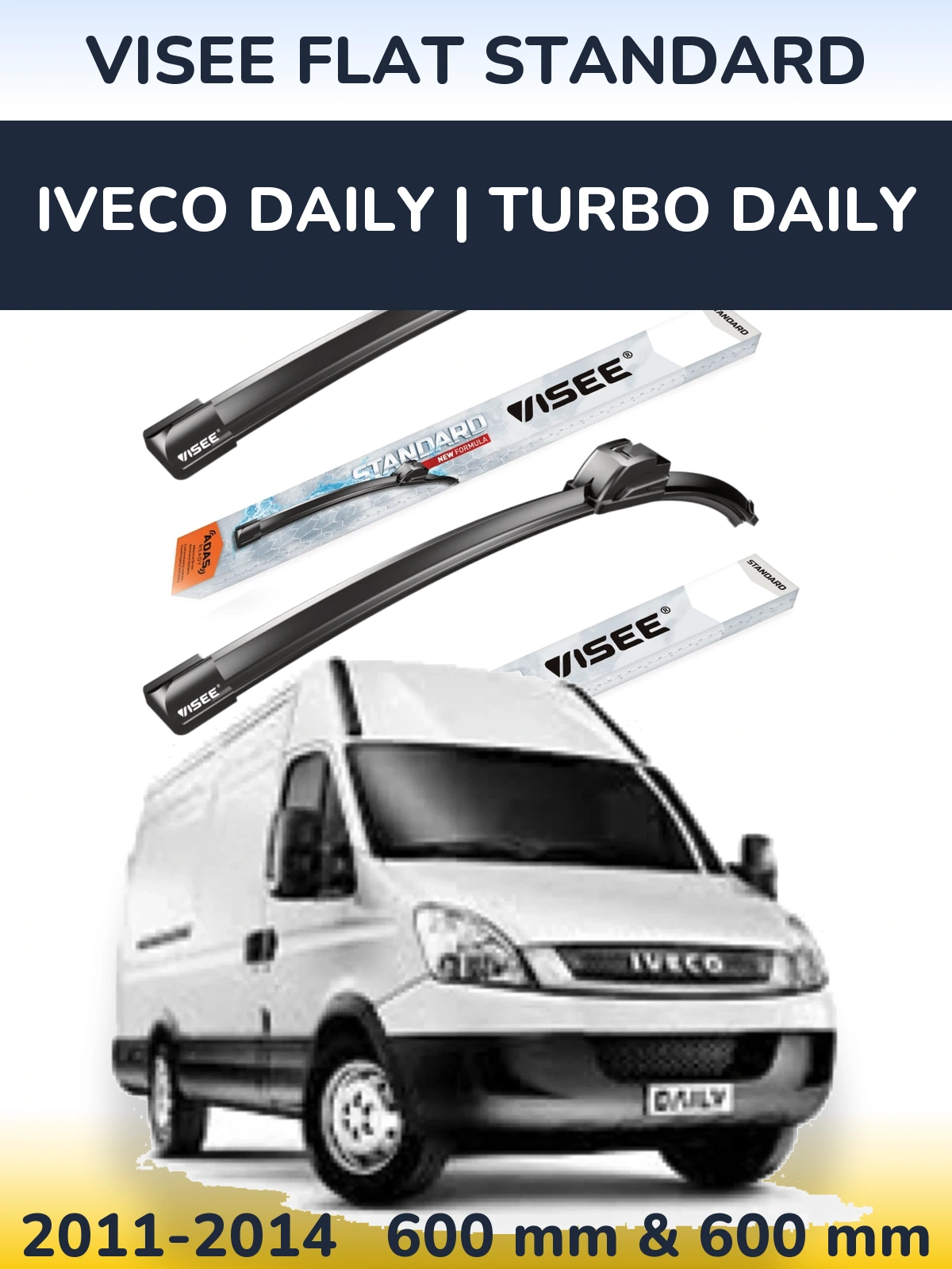 Комплект передних дворников VISEE FLAT STANDARD 600 & 600 мм для Iveco Daily | Turbo Daily 2011-2014