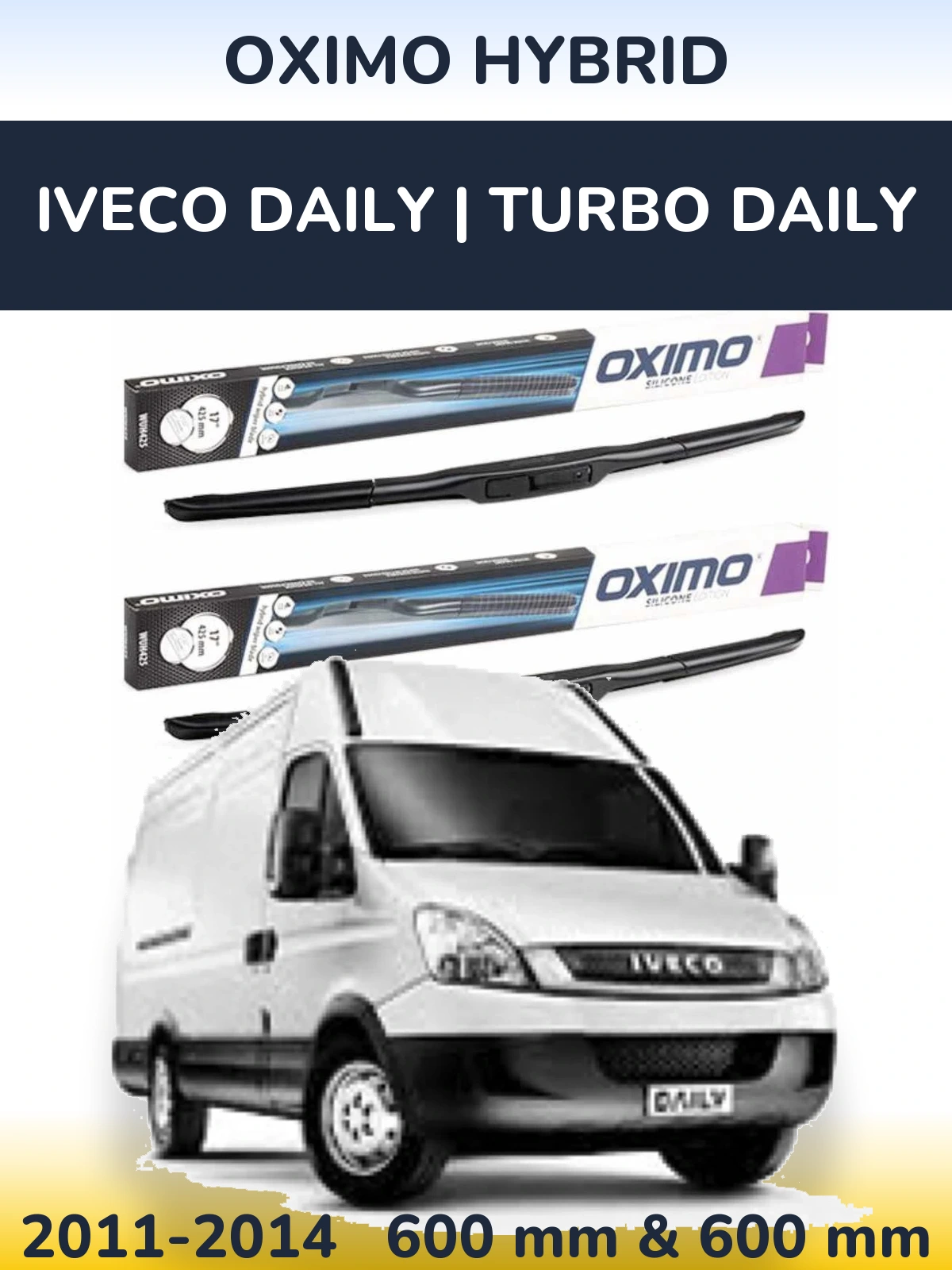 Ștergătoare Oximo Hybrid pentru Iveco Daily | Turbo Daily