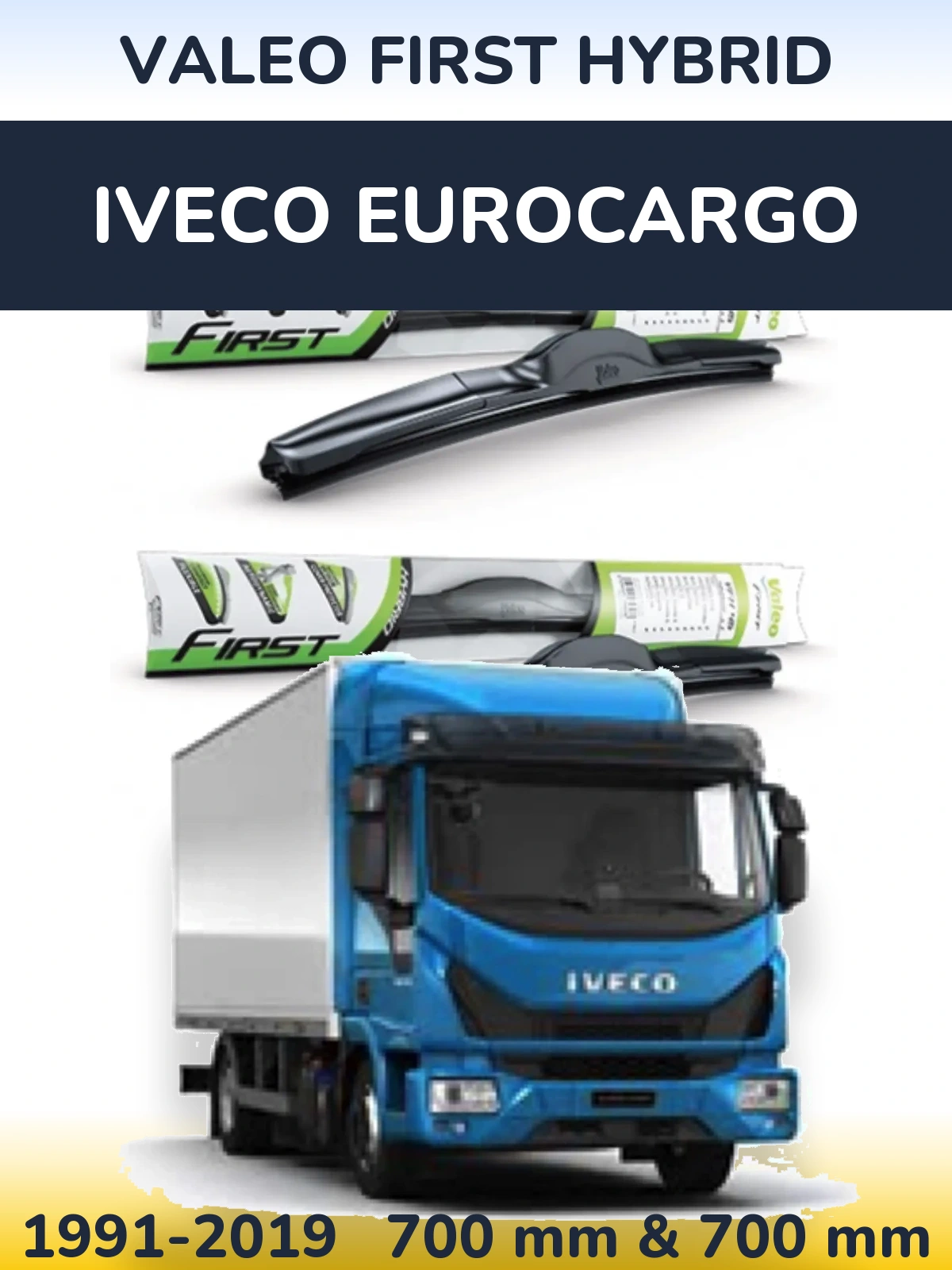 Ștergătoare Valeo First Hybrid pentru Iveco EuroCargo