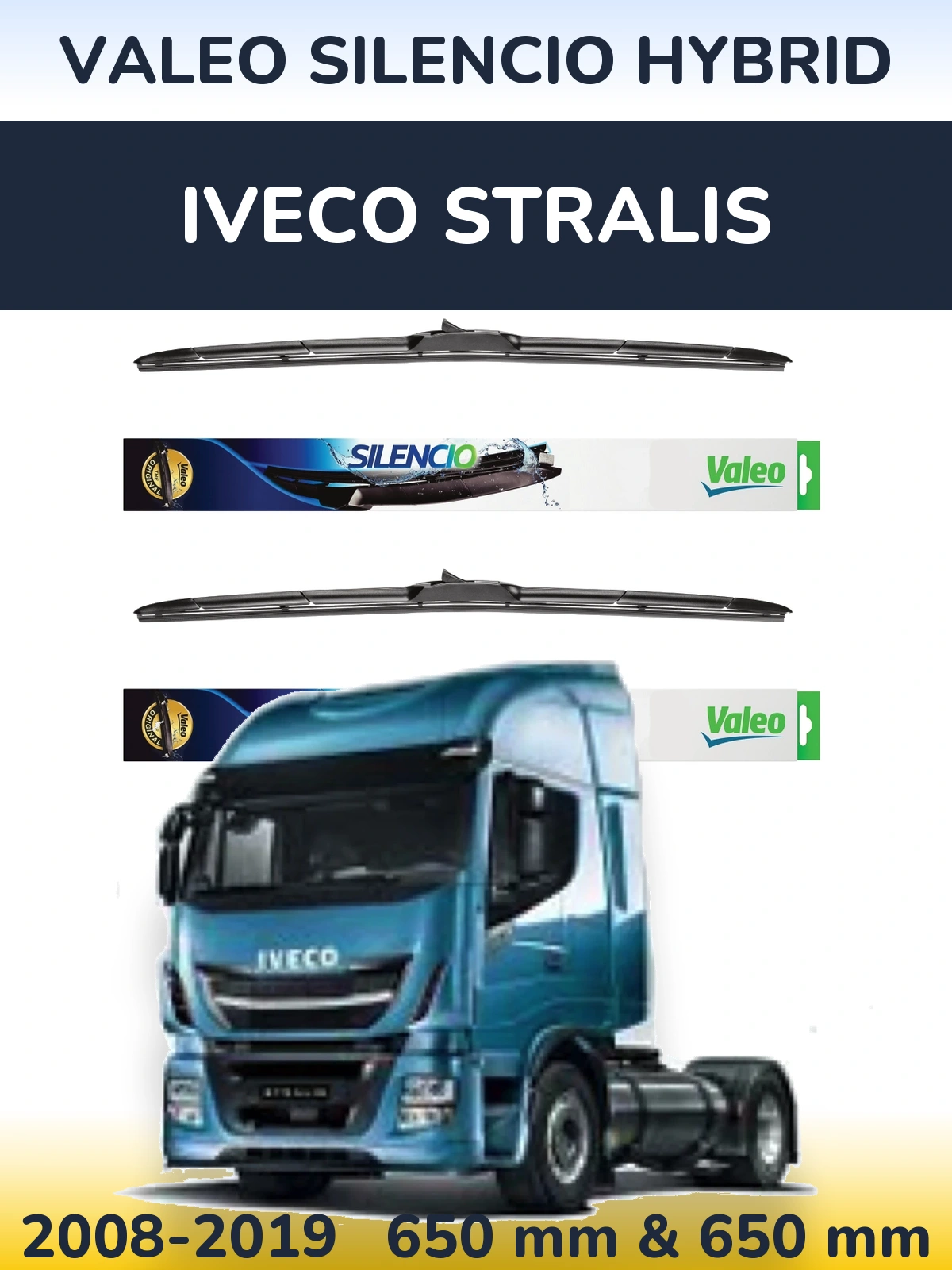 Ștergătoare Valeo Silencio Hybrid pentru Iveco Stralis