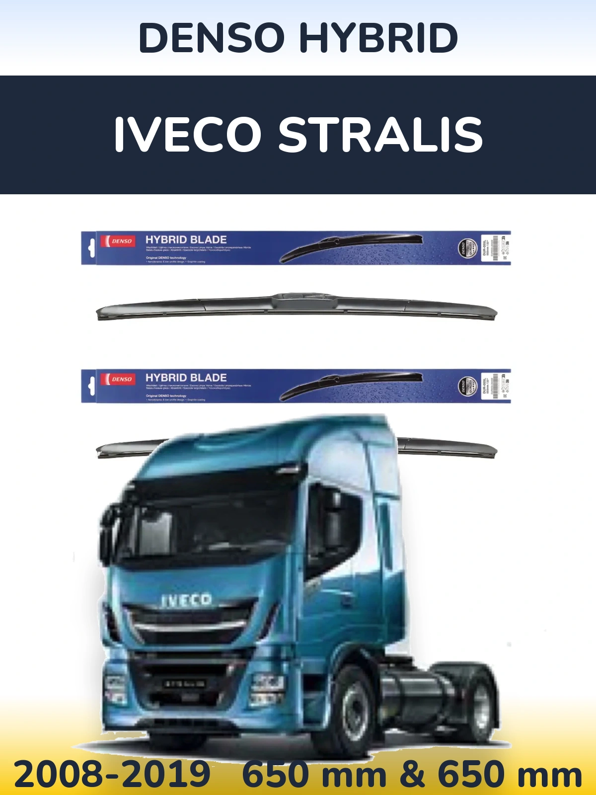 Ștergătoare Denso Hybrid pentru Iveco Stralis
