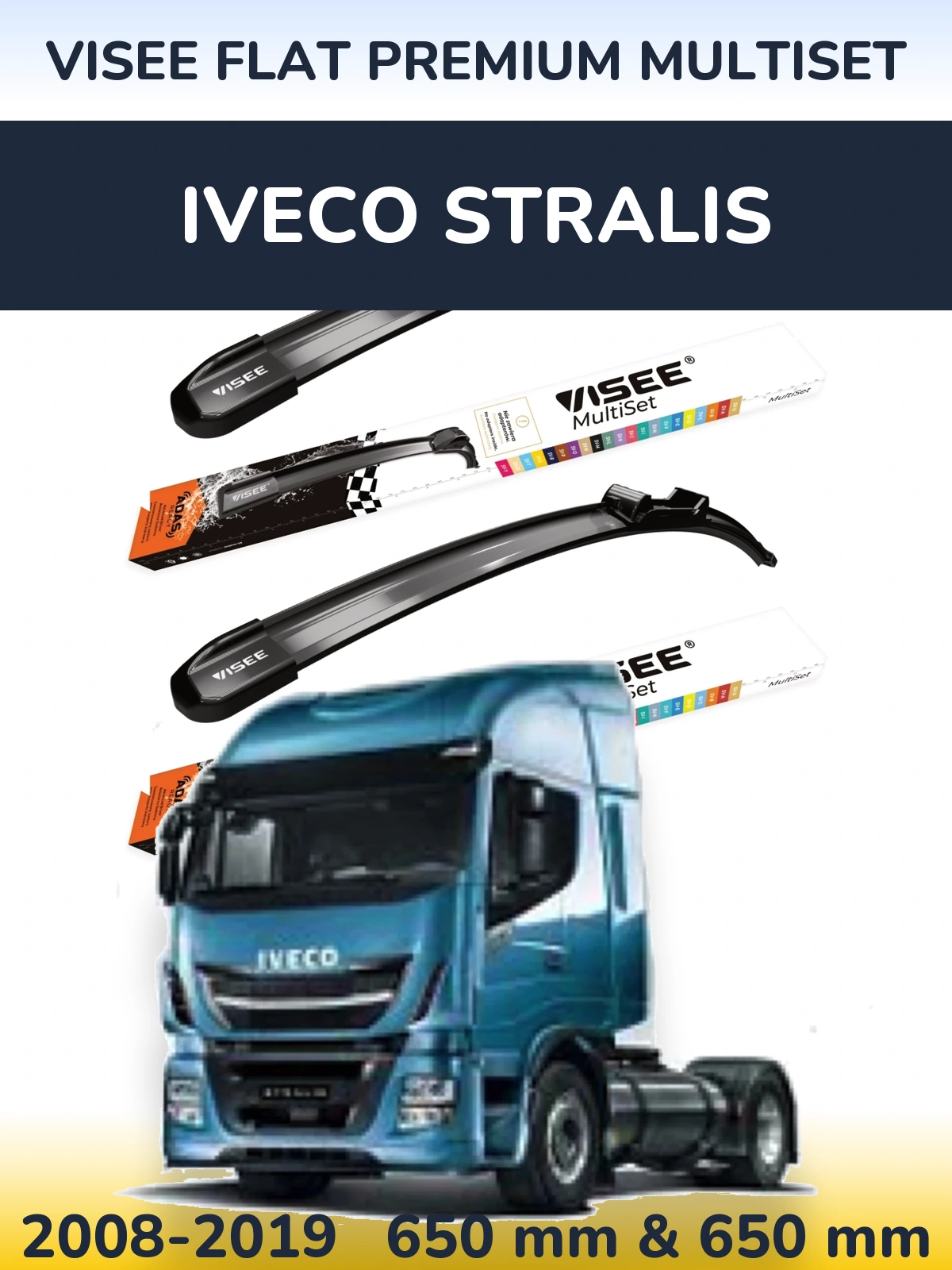 Ștergătoare VISEE FLAT PREMIUM MultiSet pentru Iveco Stralis