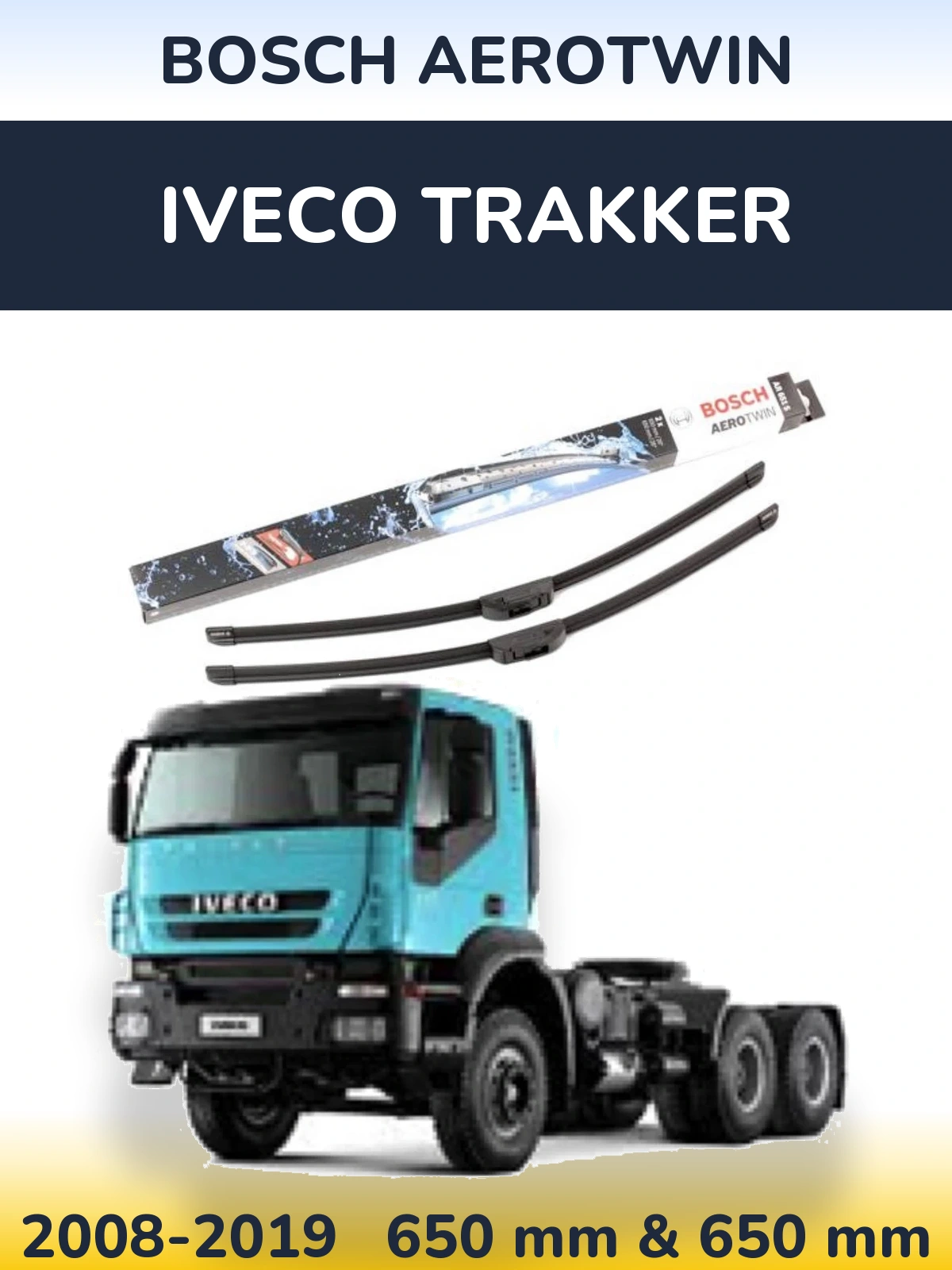Ștergătoare BOSCH AeroTwin pentru Iveco Trakker