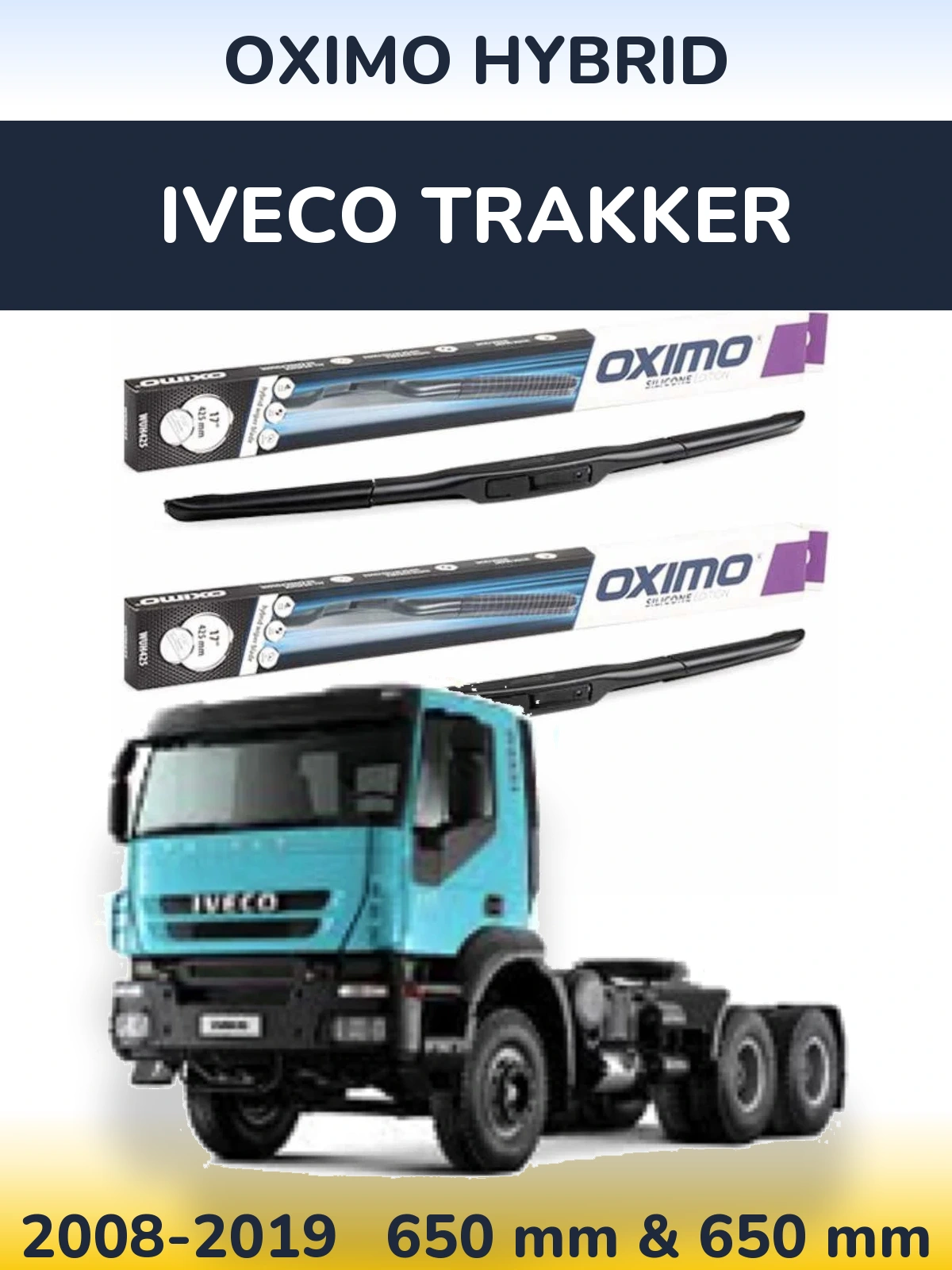 Ștergătoare Oximo Hybrid pentru Iveco Trakker
