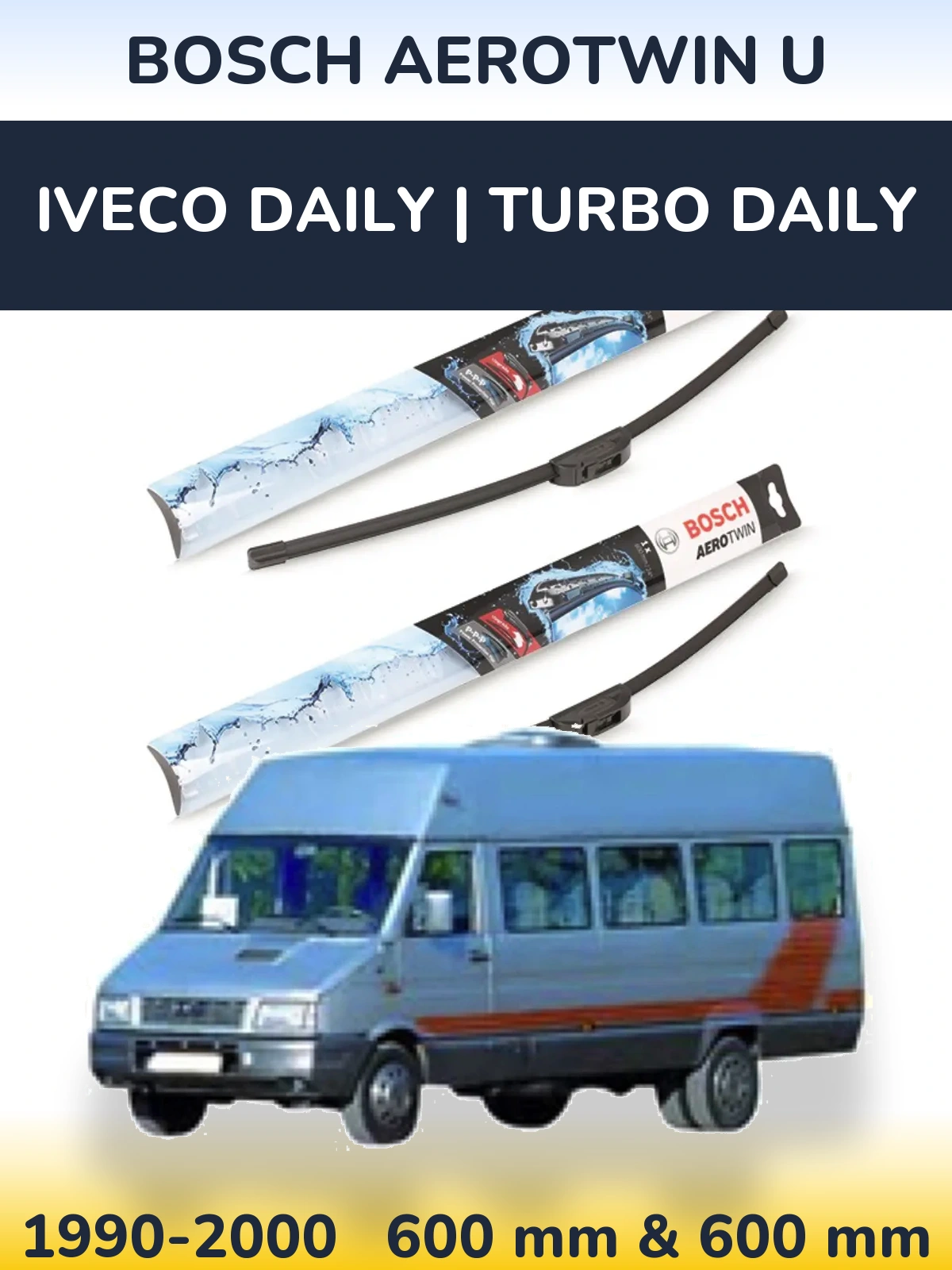 Ștergătoare BOSCH AeroTwin U pentru Iveco Daily | Turbo Daily