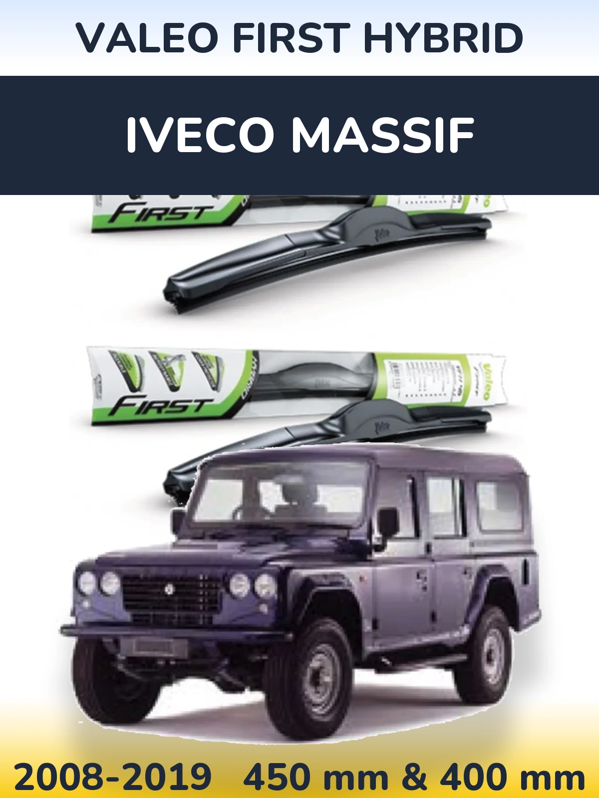 Ștergătoare Valeo First Hybrid pentru Iveco Massif