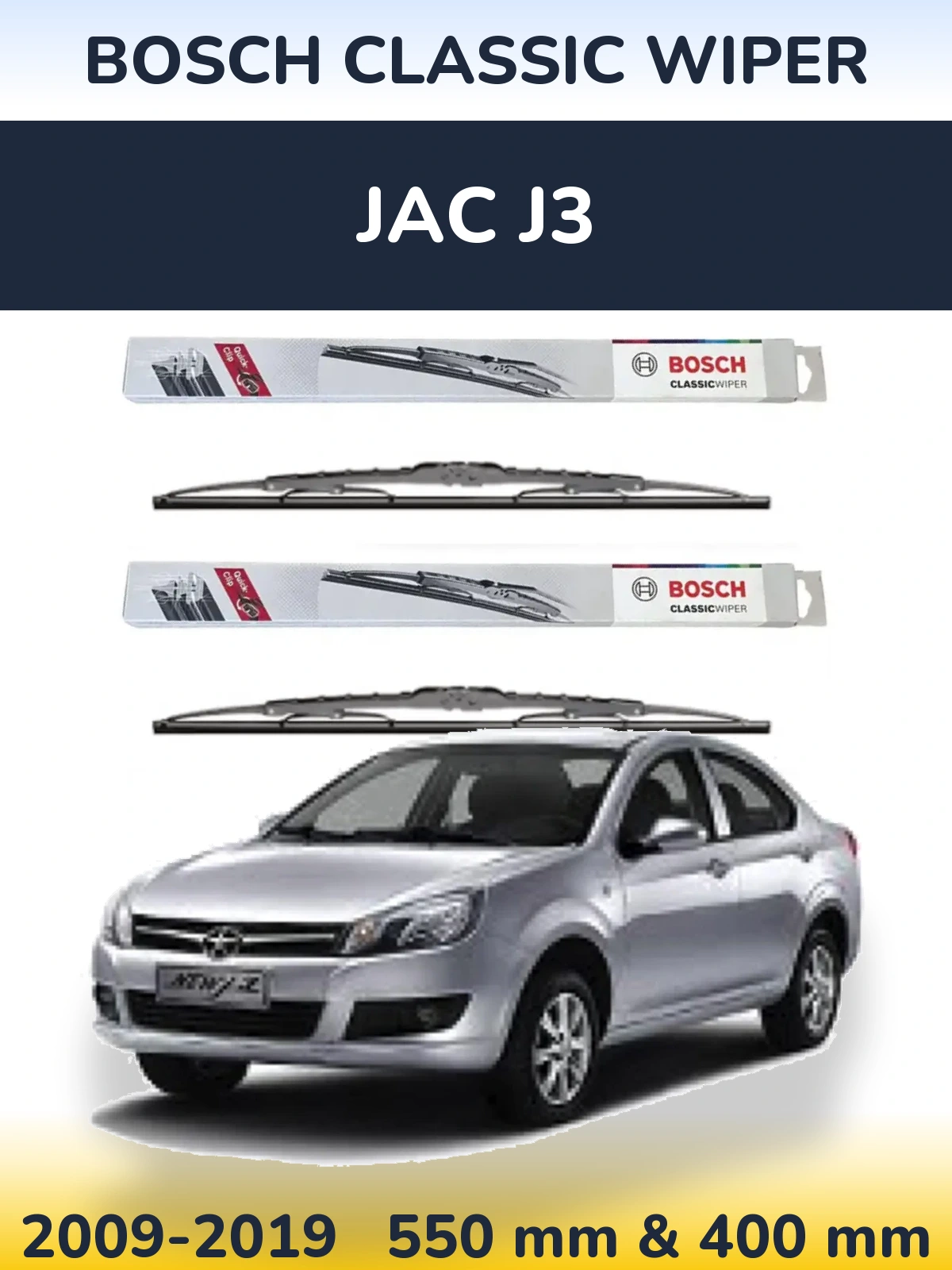Ștergătoare BOSCH Classic Wiper pentru JAC J3