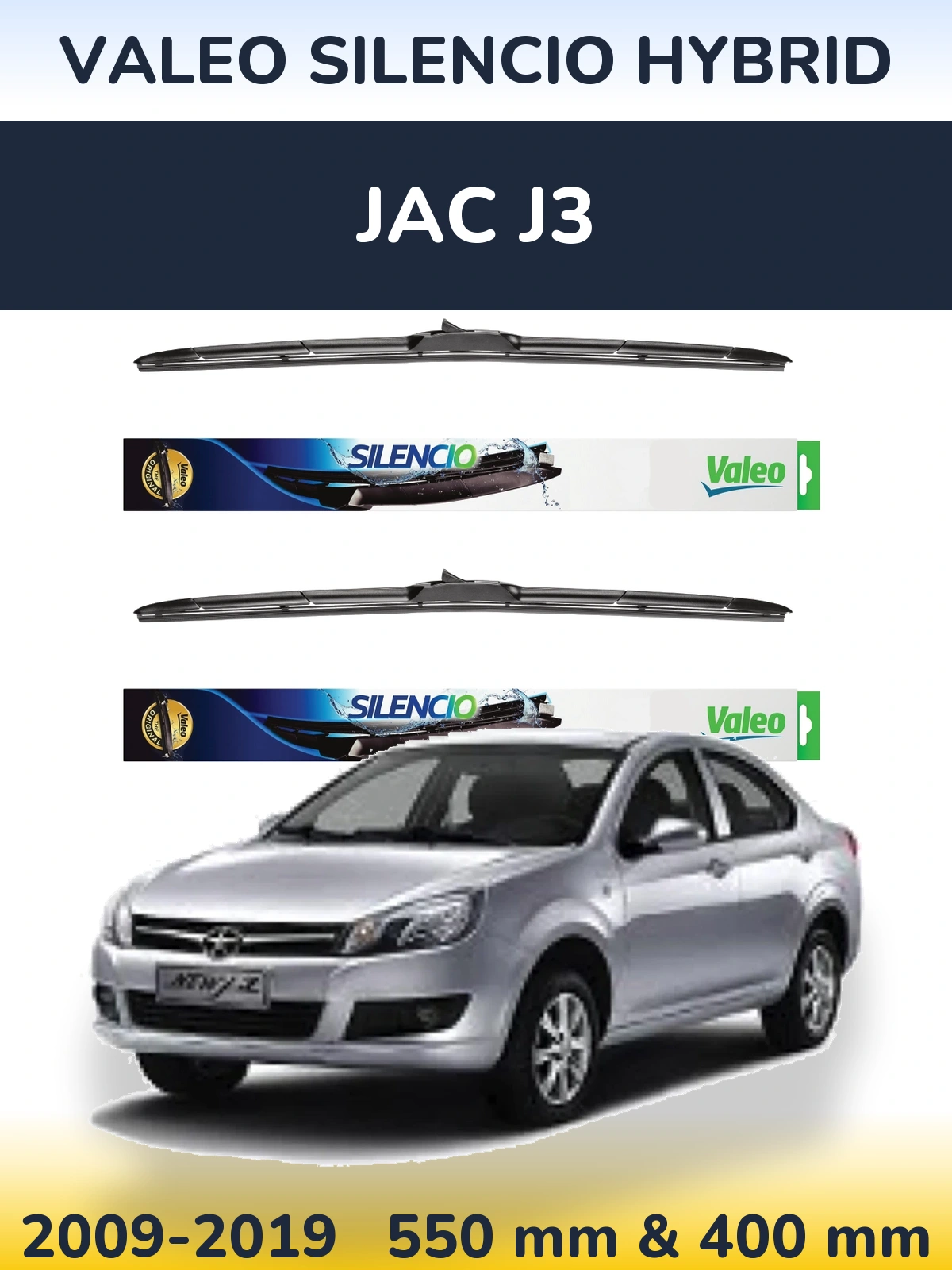 Ștergătoare Valeo Silencio Hybrid pentru JAC J3