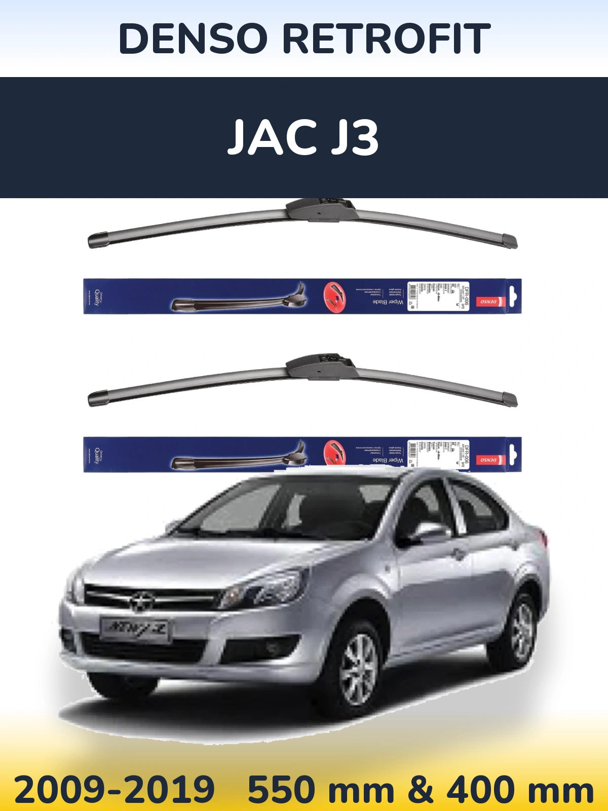Ștergătoare Denso Retrofit pentru JAC J3