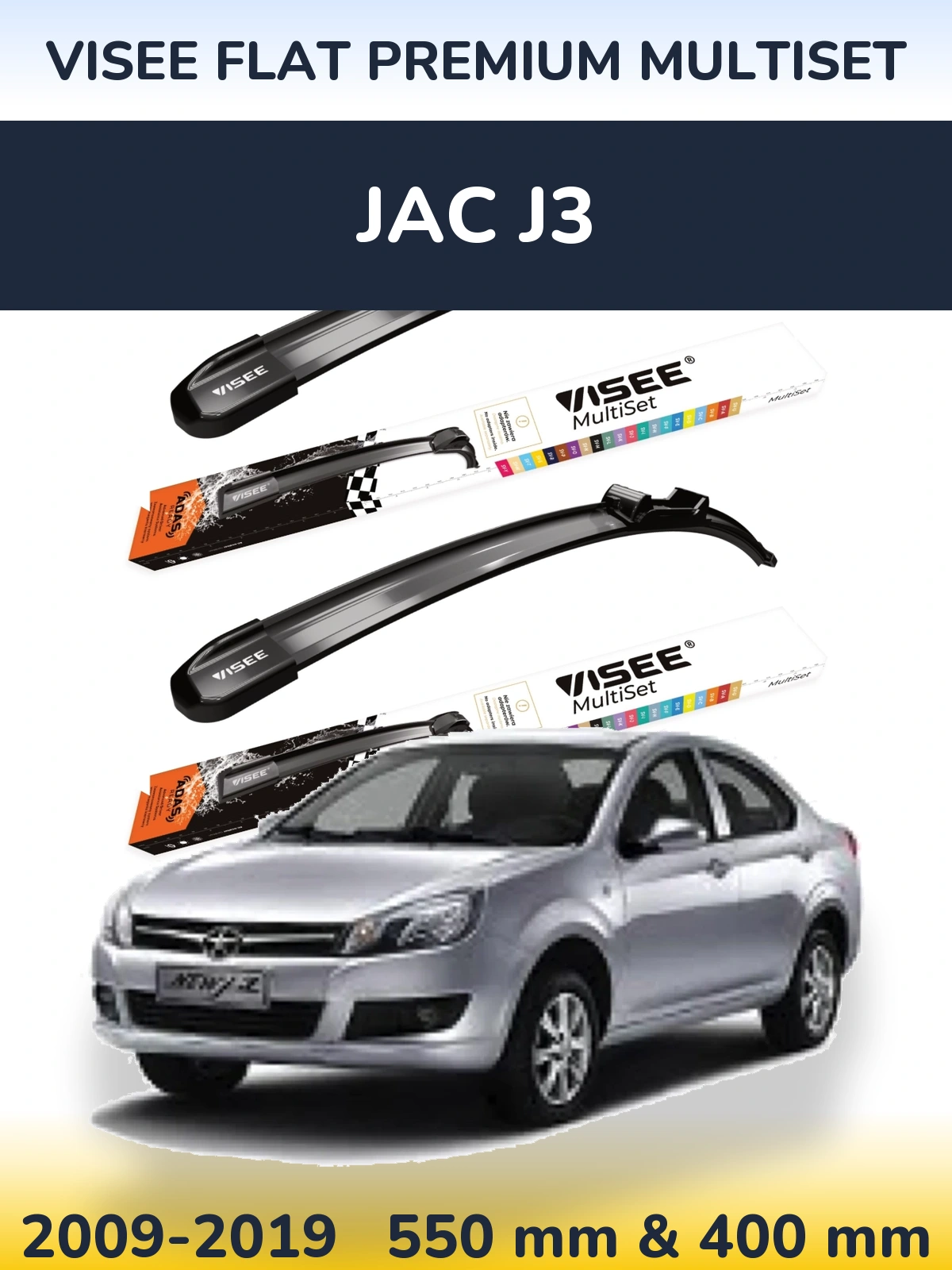 Ștergătoare VISEE FLAT PREMIUM MultiSet pentru JAC J3