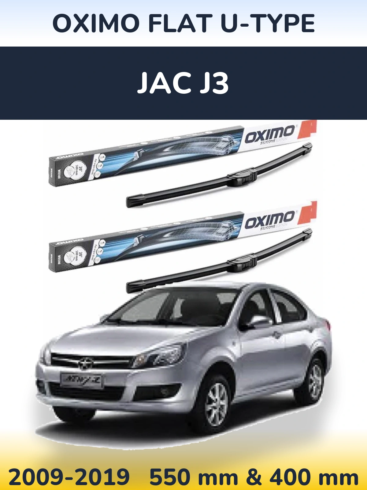 Ștergătoare Oximo Flat U-type pentru JAC J3