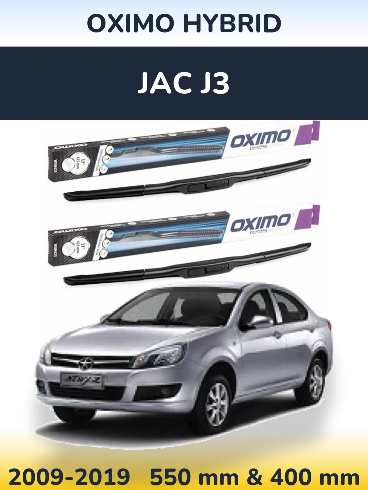 Ștergătoare Oximo Hybrid pentru JAC J3