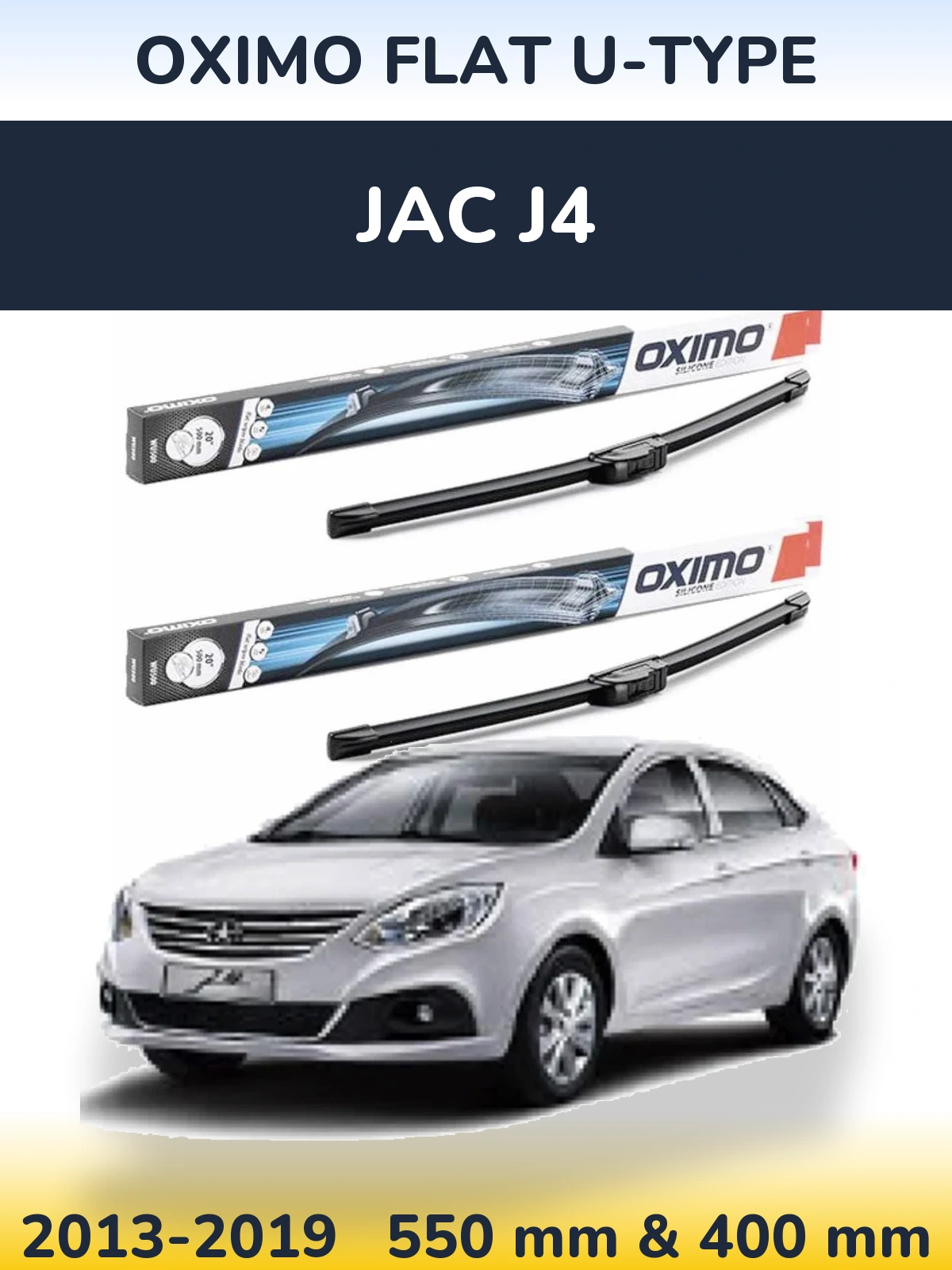 Ștergătoare Oximo Flat U-type pentru JAC J4