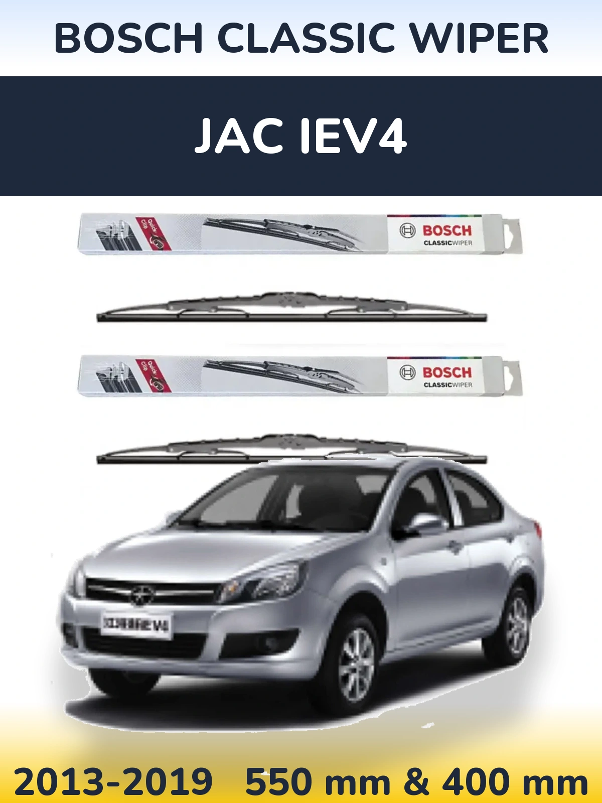 Ștergătoare BOSCH Classic Wiper pentru JAC iEV4