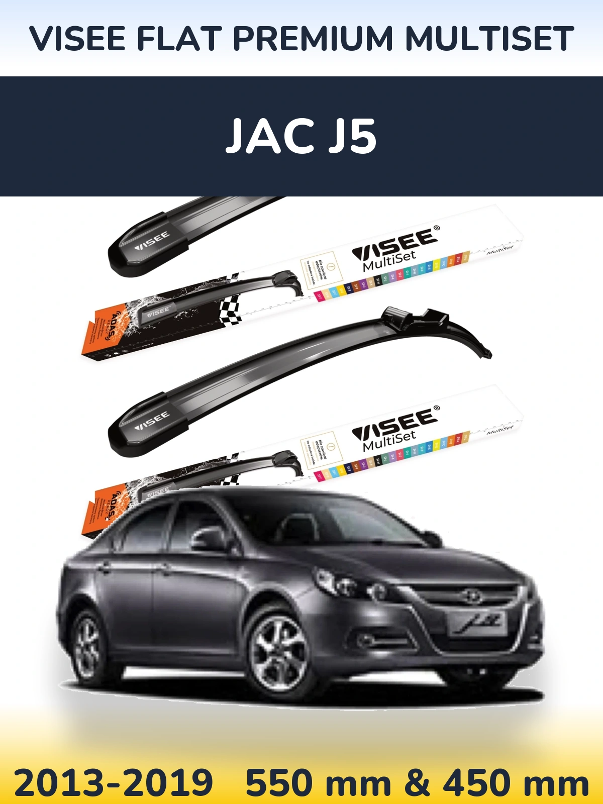Ștergătoare VISEE FLAT PREMIUM MultiSet pentru JAC J5