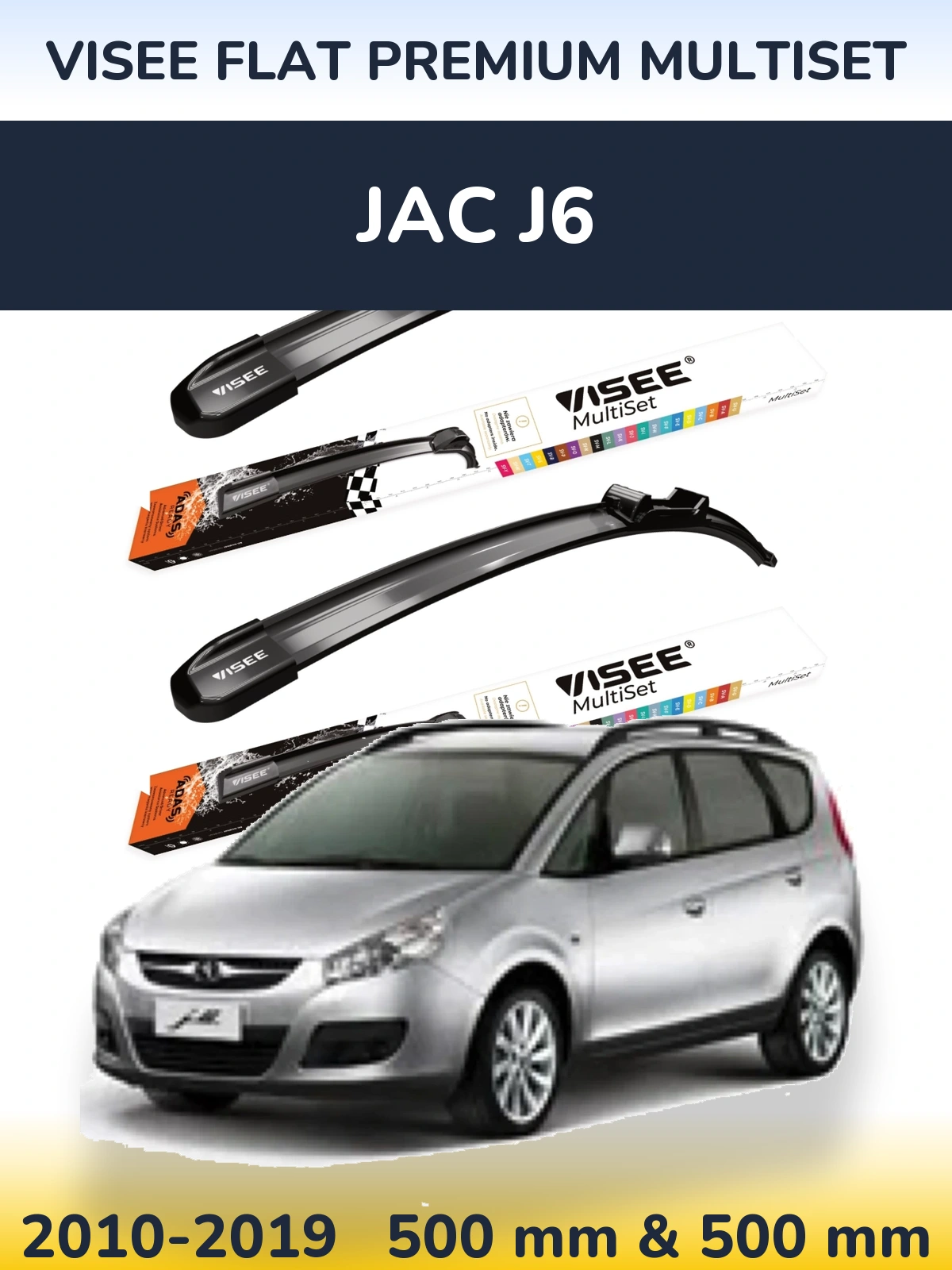 Ștergătoare VISEE FLAT PREMIUM MultiSet pentru JAC J6
