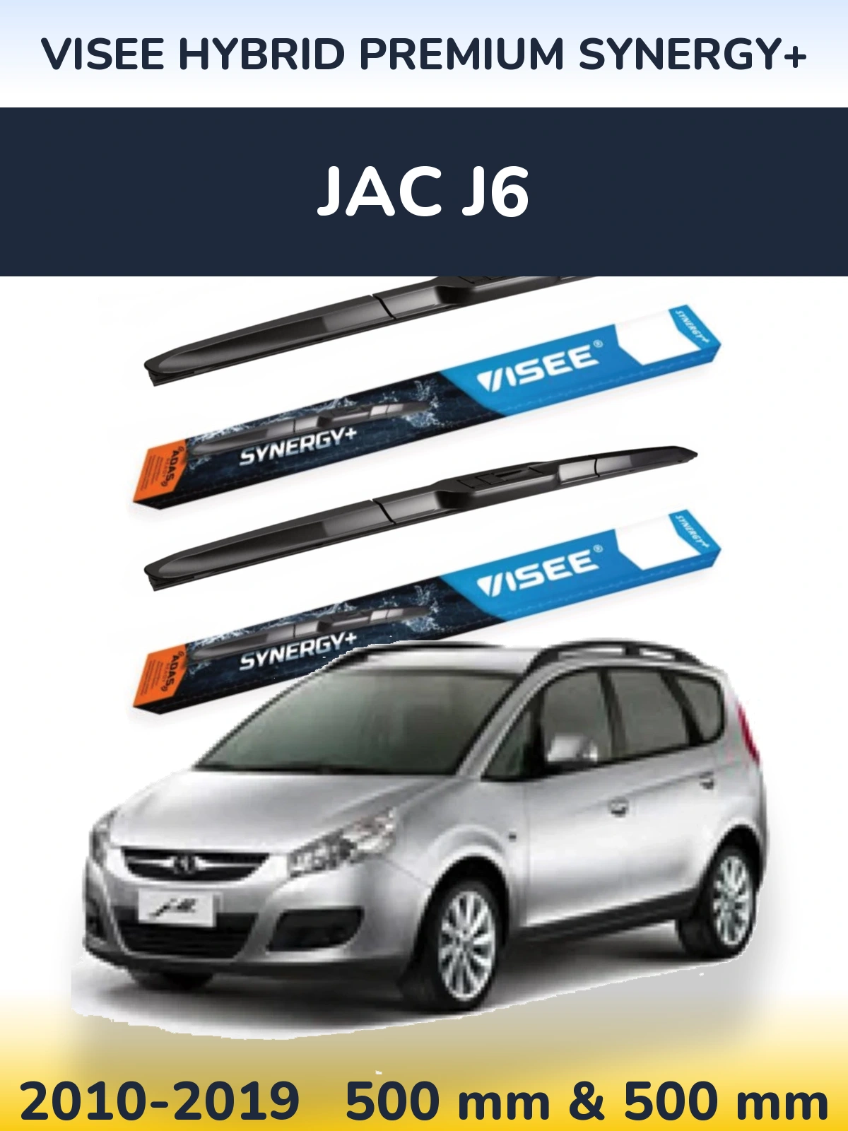 Ștergătoare VISEE HYBRID PREMIUM SYNERGY+ pentru JAC J6