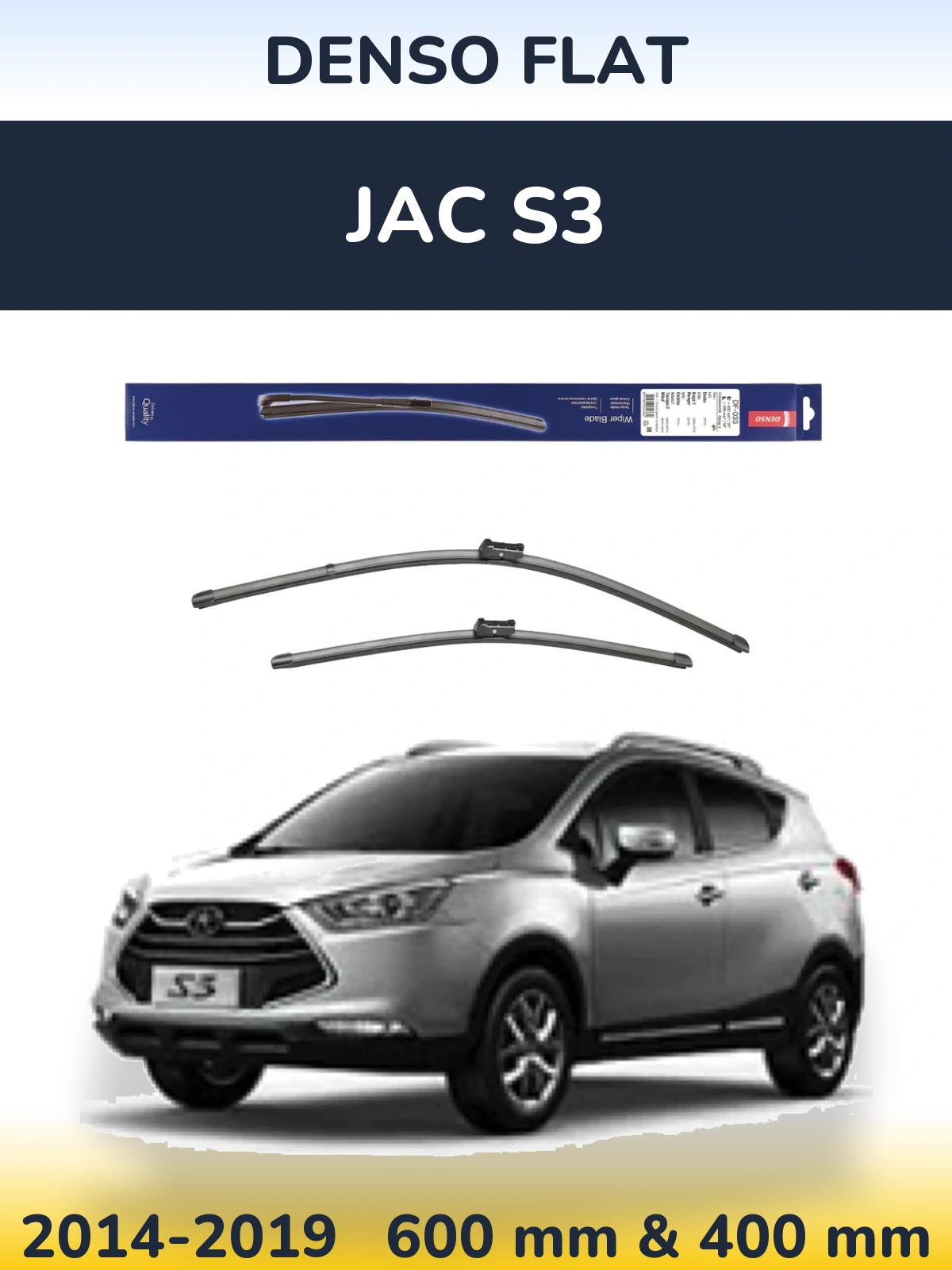 Ștergătoare Denso Flat pentru JAC S3