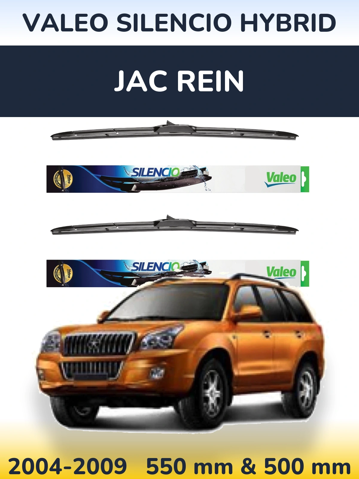 Ștergătoare Valeo Silencio Hybrid pentru JAC Rein