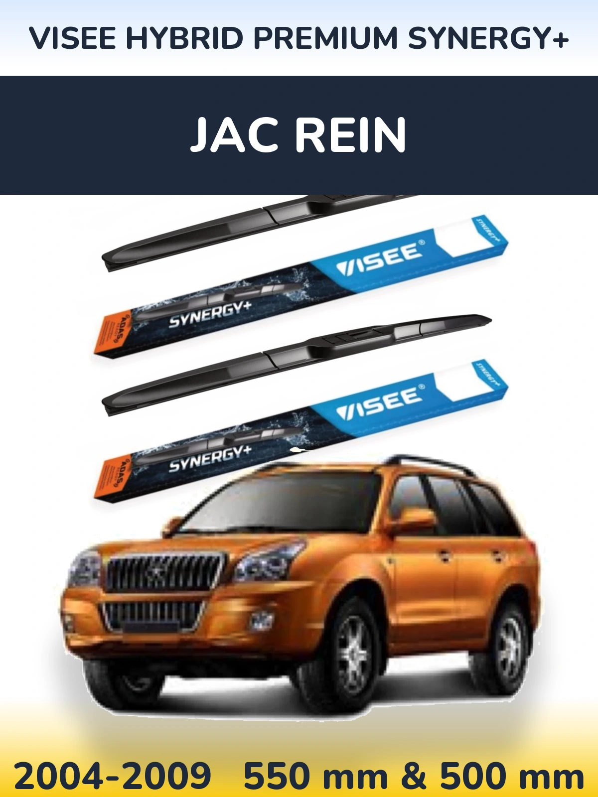 Ștergătoare VISEE HYBRID PREMIUM SYNERGY+ pentru JAC Rein