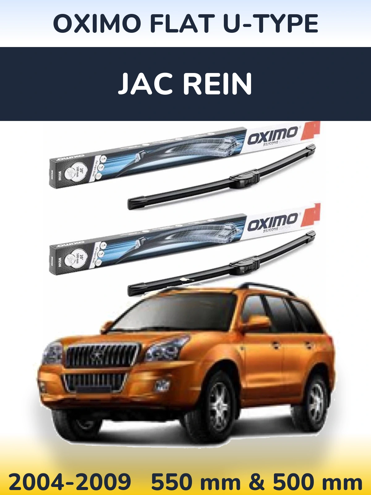 Ștergătoare Oximo Flat U-type pentru JAC Rein