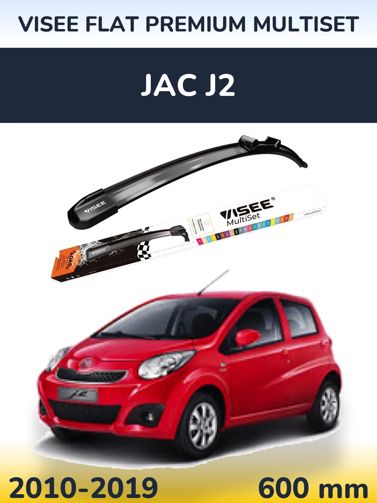 Ștergătoare VISEE FLAT PREMIUM MultiSet pentru JAC J2