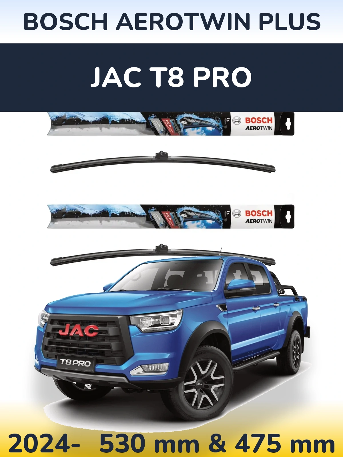 Ștergătoare BOSCH AeroTwin Plus pentru JAC T8 Pro
