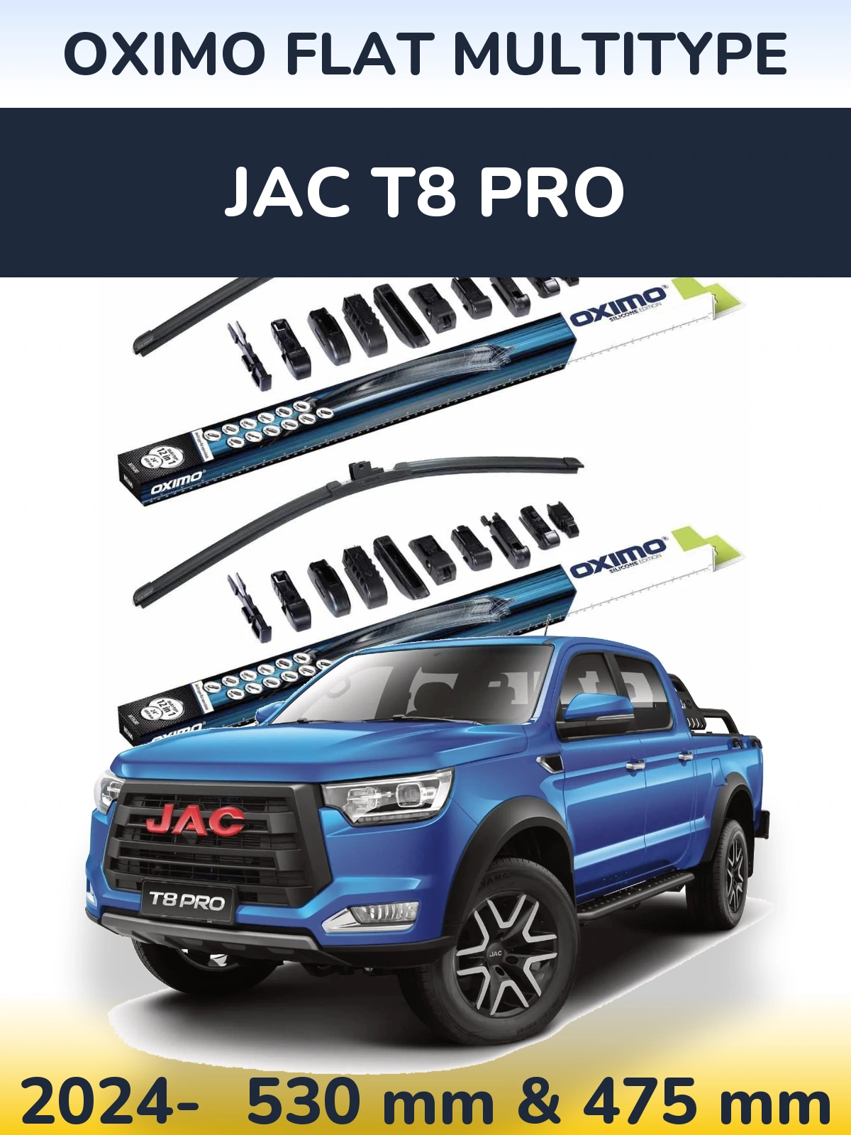 Ștergătoare Oximo Flat MultiTipe pentru JAC T8 Pro