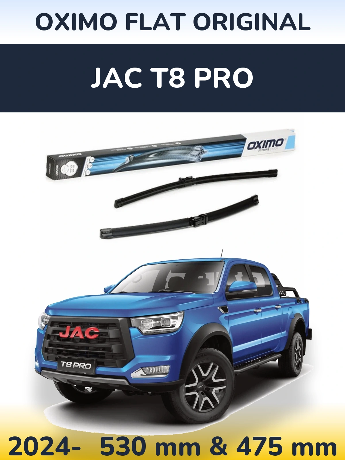 Ștergătoare Oximo Flat Original pentru JAC T8 Pro
