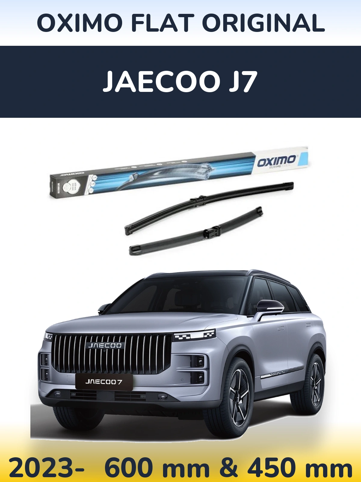 Ștergătoare Oximo Flat Original pentru Jaecoo J7