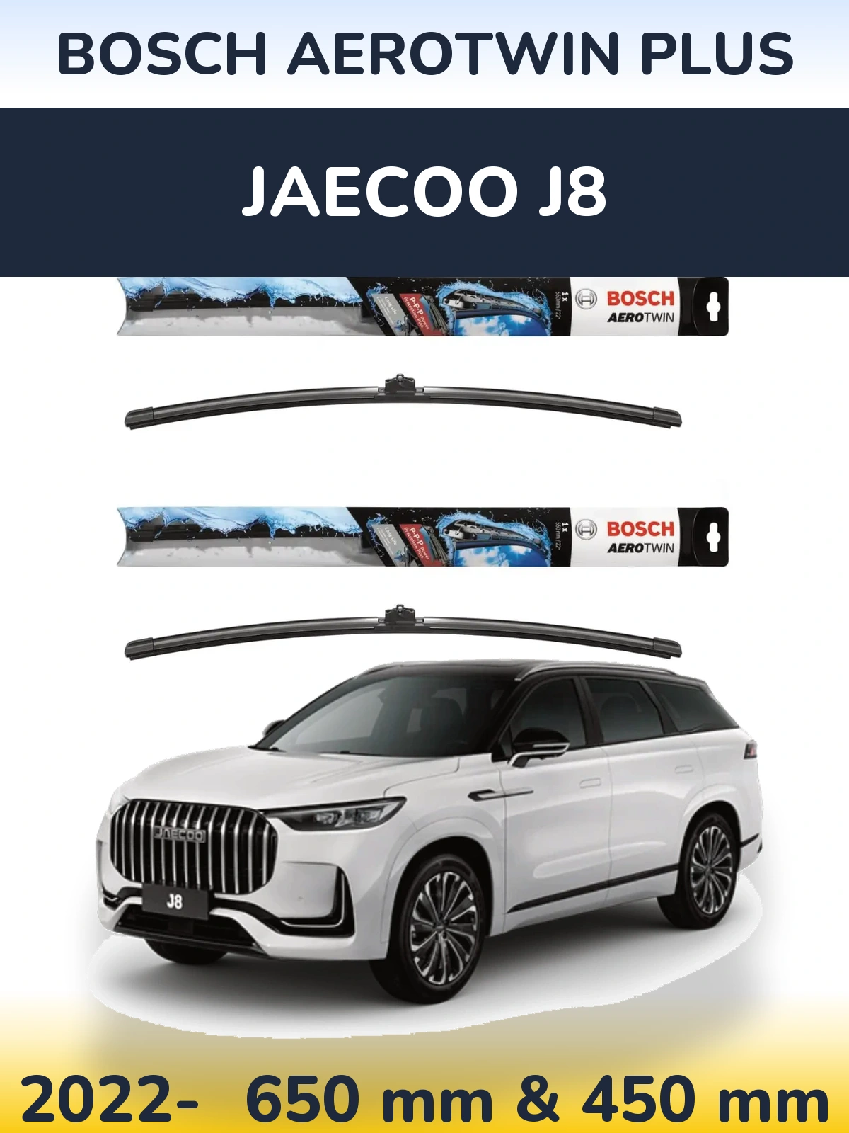 Ștergătoare BOSCH AeroTwin Plus pentru Jaecoo J8