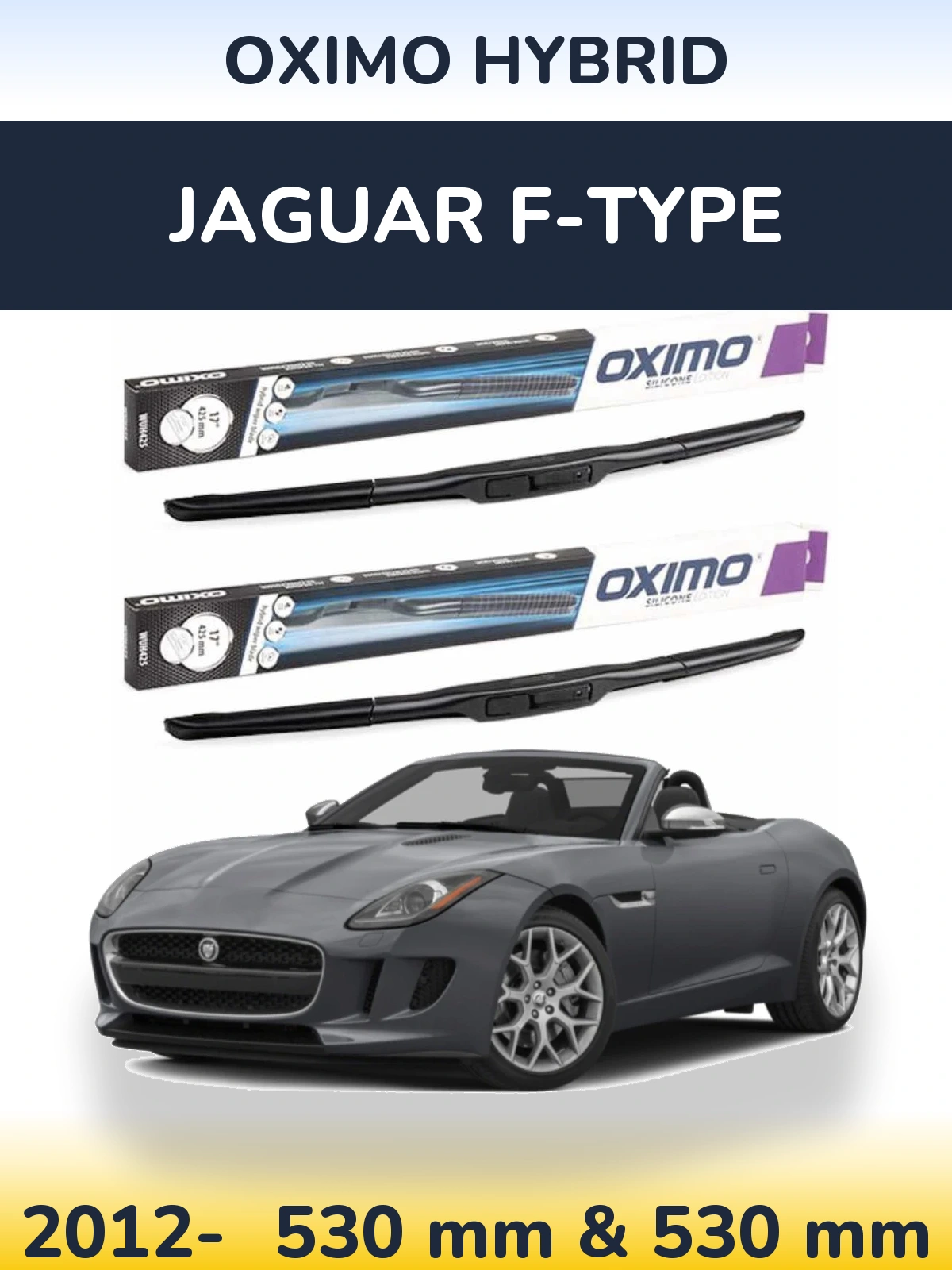 Ștergătoare Oximo Hybrid pentru Jaguar F-Tipe