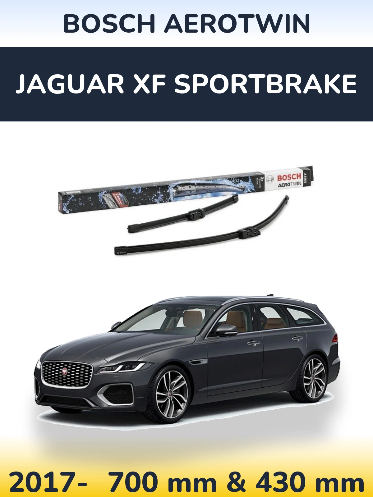 Ștergătoare BOSCH AeroTwin pentru Jaguar XF Sportbrake