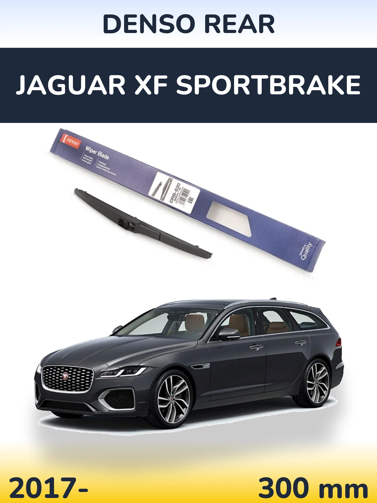 Ștergătoare Denso Rear pentru Jaguar XF Sportbrake