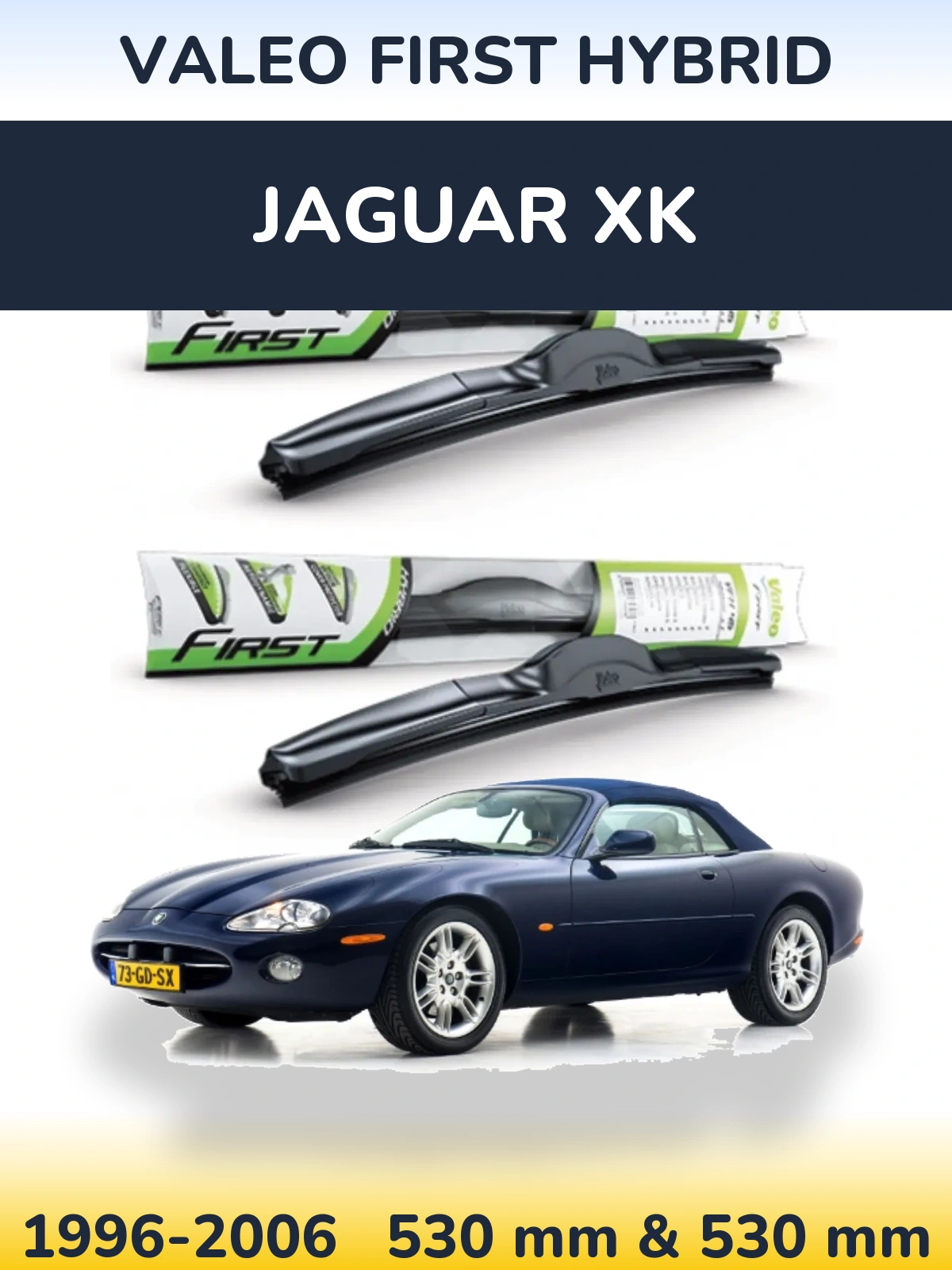 Ștergătoare Valeo First Hybrid pentru Jaguar XK