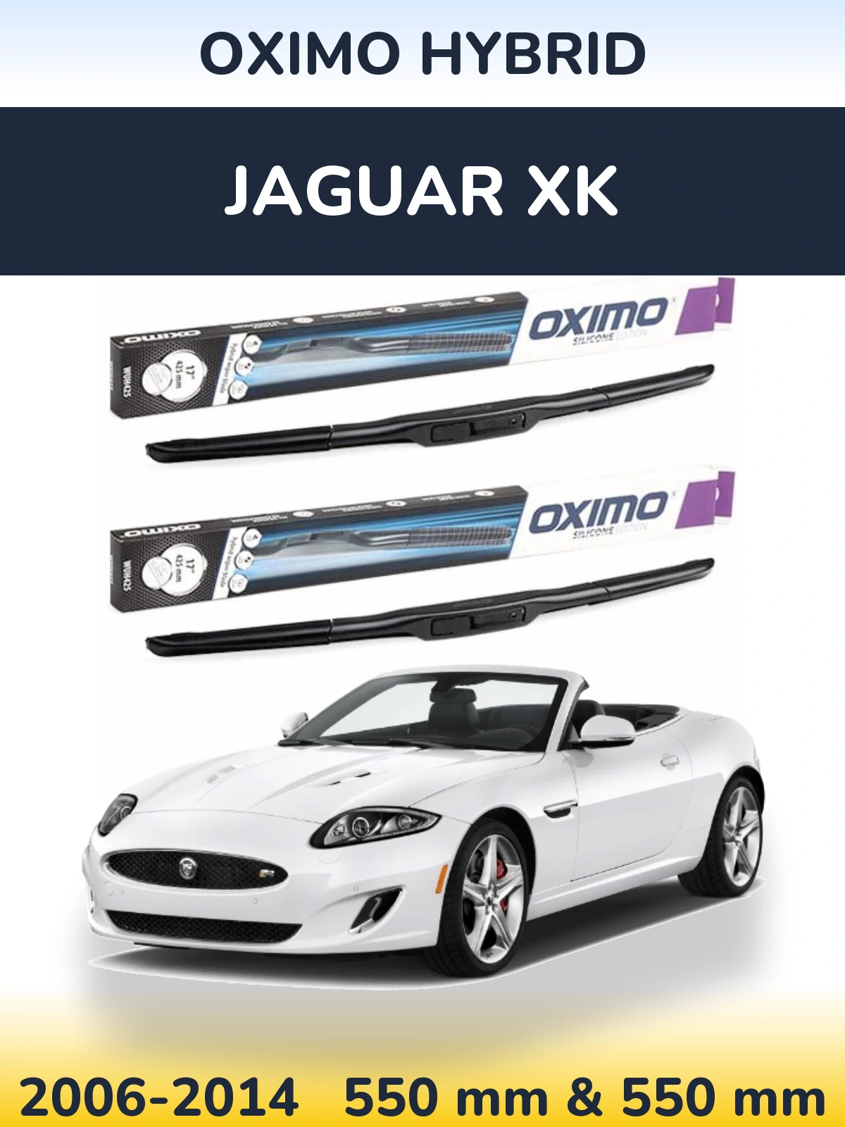 Ștergătoare Oximo Hybrid pentru Jaguar XK