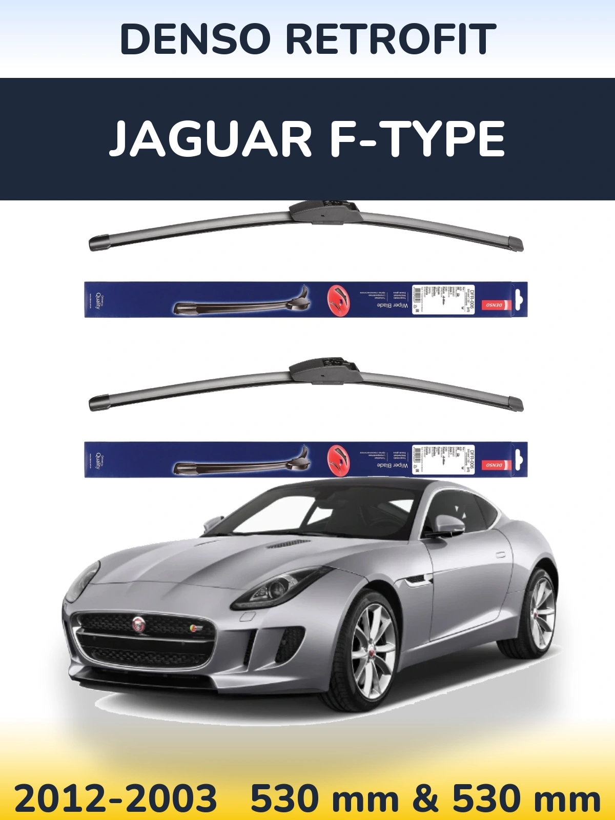 Ștergătoare Denso Retrofit pentru Jaguar F-Tipe