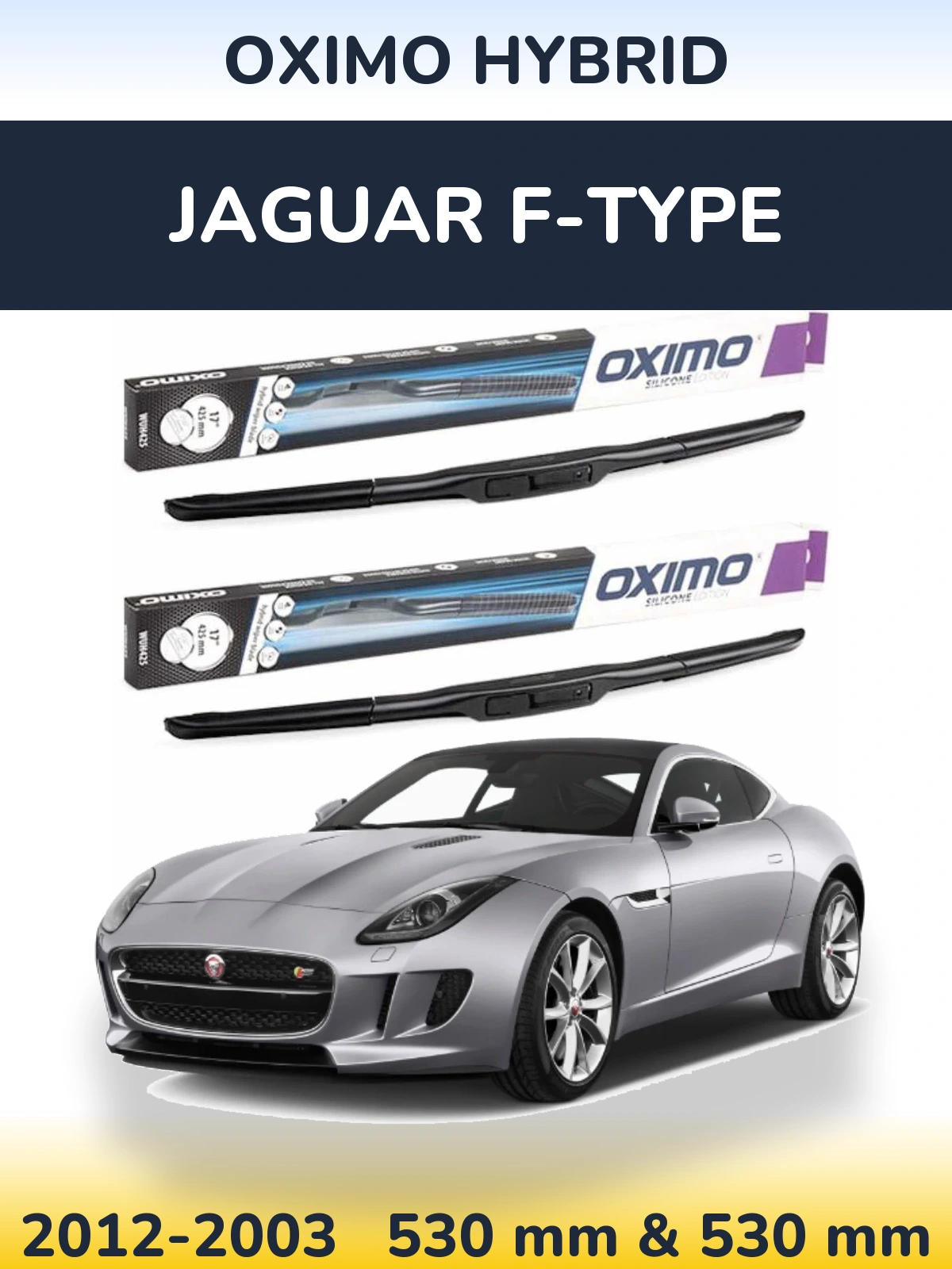 Ștergătoare Oximo Hybrid pentru Jaguar F-Tipe