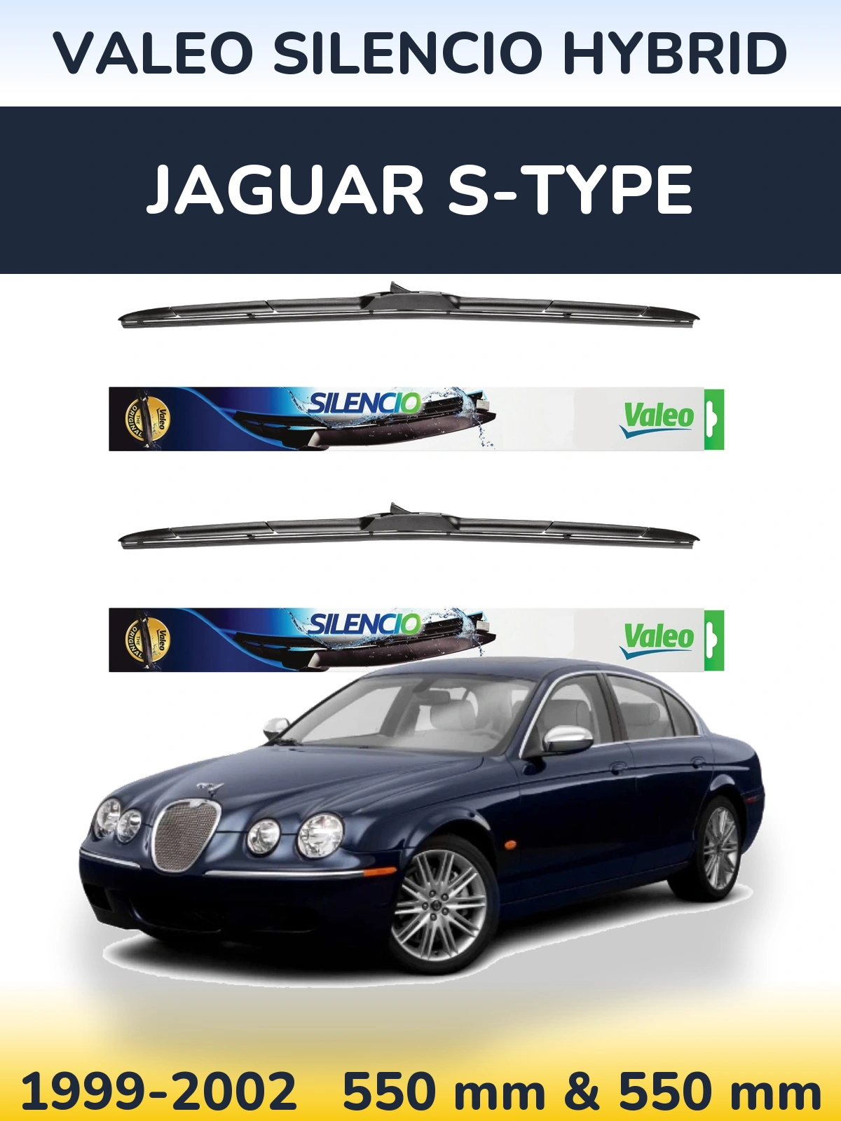 Ștergătoare Valeo Silencio Hybrid pentru Jaguar S-Tipe